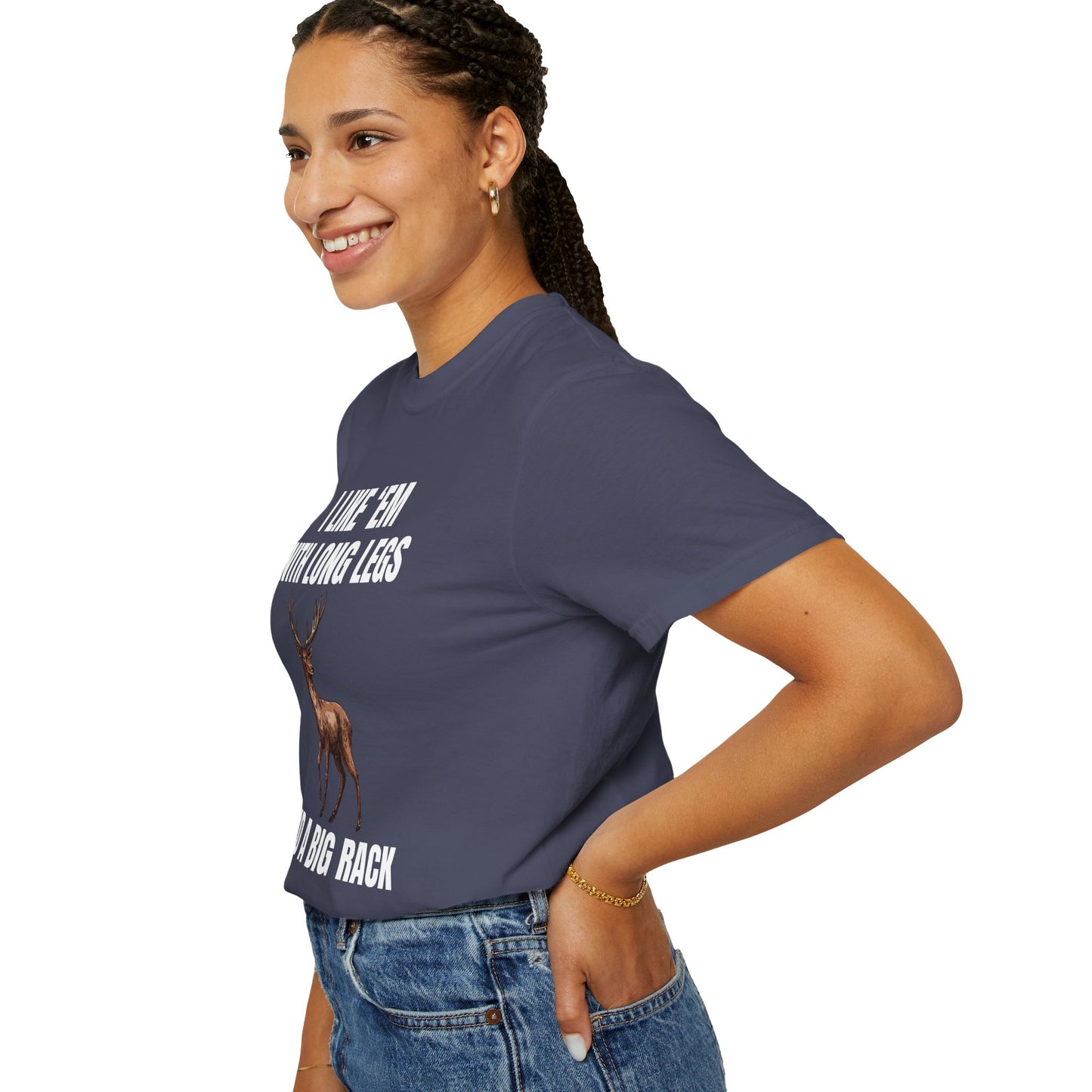 I Like 'Em With Long Legs And A Big Rack - Comfort Colors Shirt