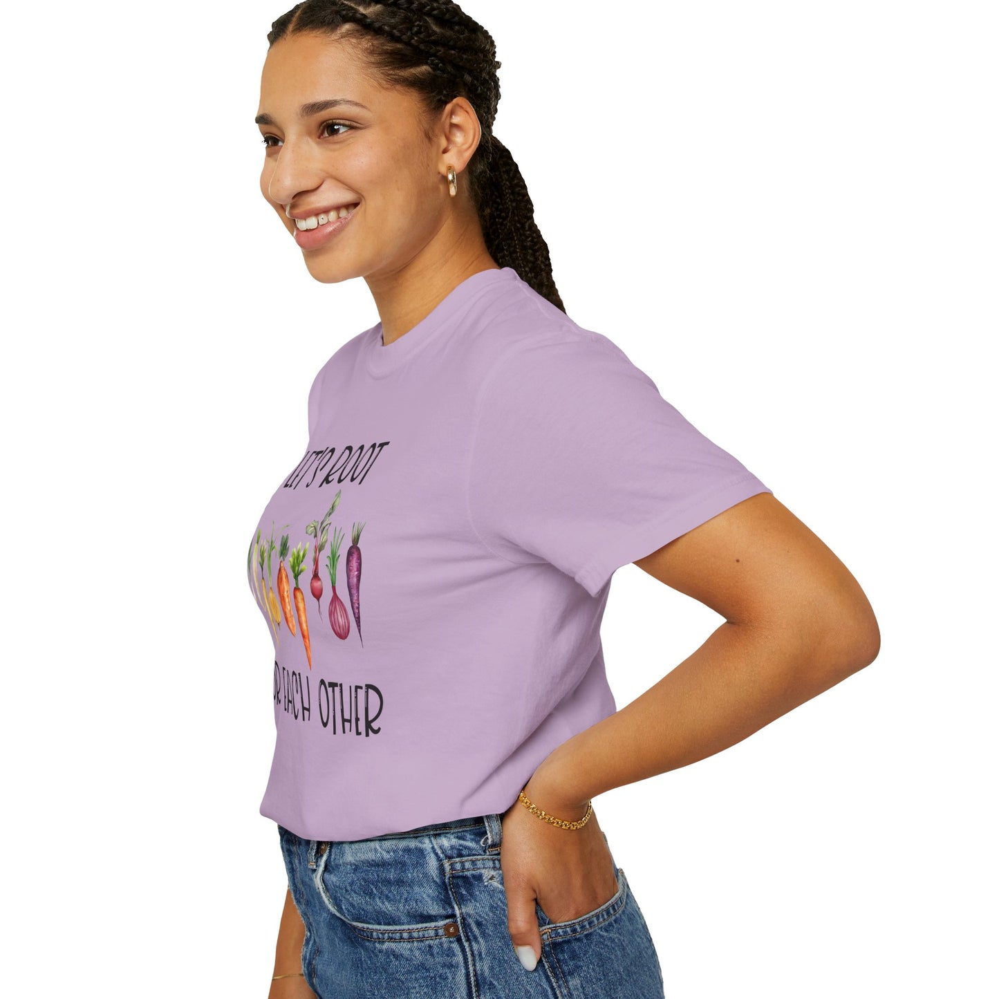 Let's Root For Each Other - Comfort Colors Shirt