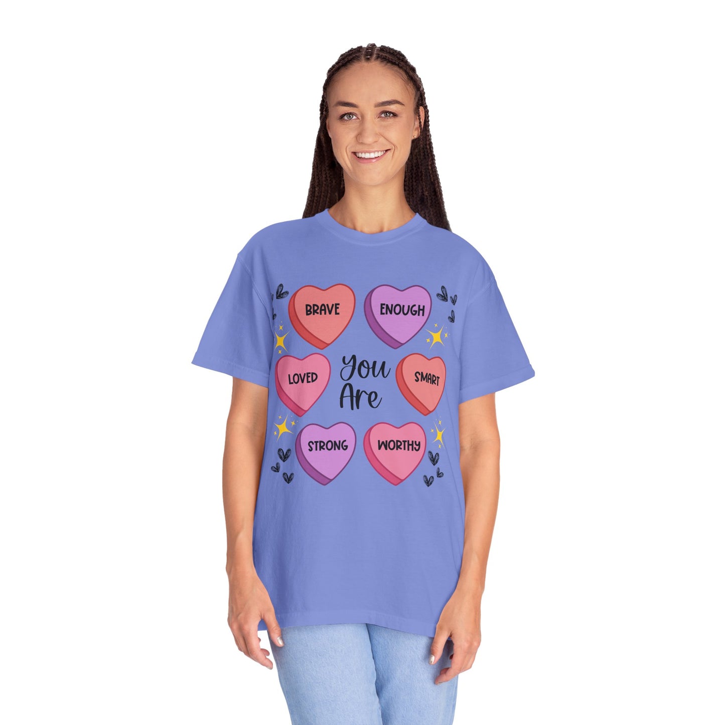 Candy Heart Affirmations - Comfort Colors Shirt