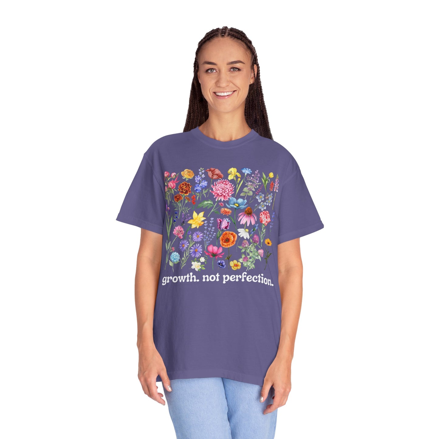 Growth, Not Perfection - Comfort Colors Shirt