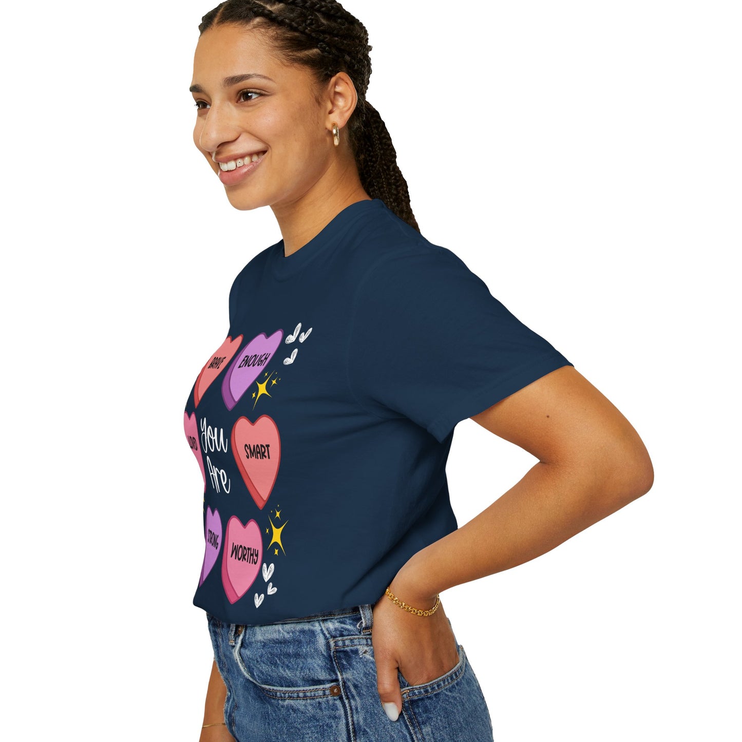 Candy Heart Affirmations - Comfort Colors Shirt