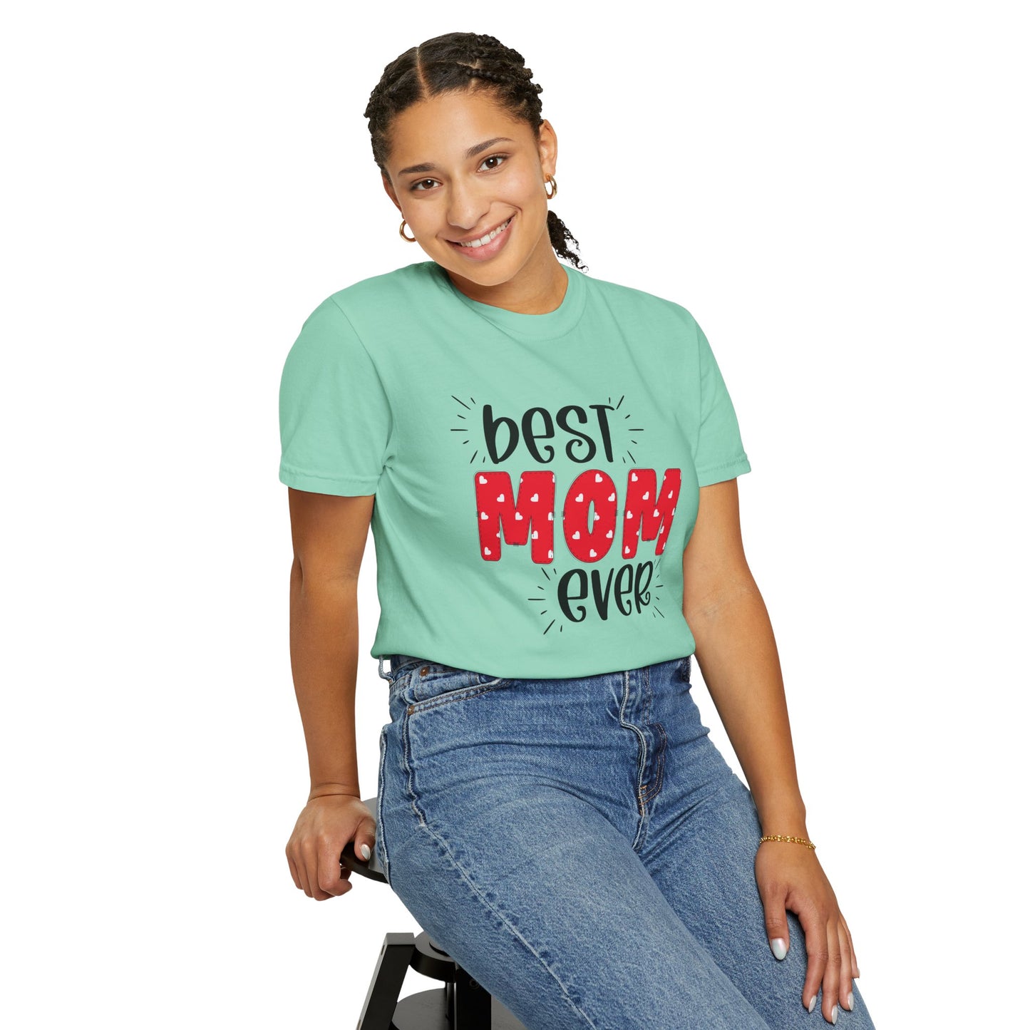 Best Mom Ever (Red) - Comfort Colors Shirt