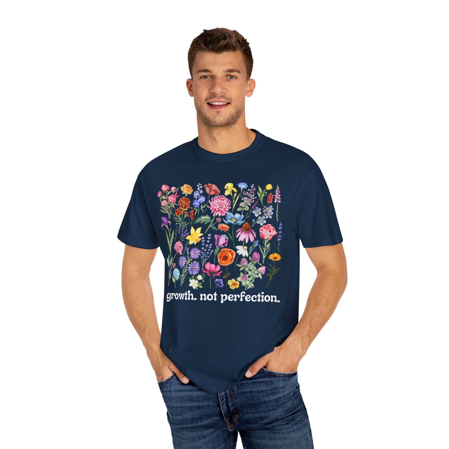 Growth, Not Perfection - Comfort Colors Shirt