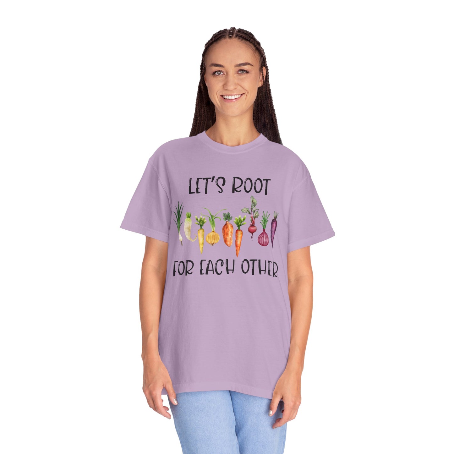 Let's Root For Each Other - Comfort Colors Shirt