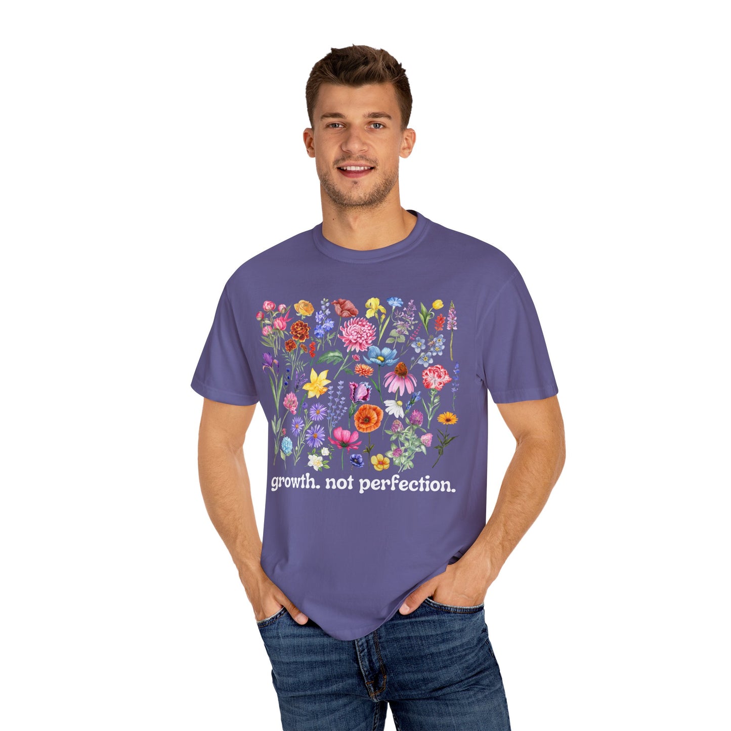 Growth, Not Perfection - Comfort Colors Shirt