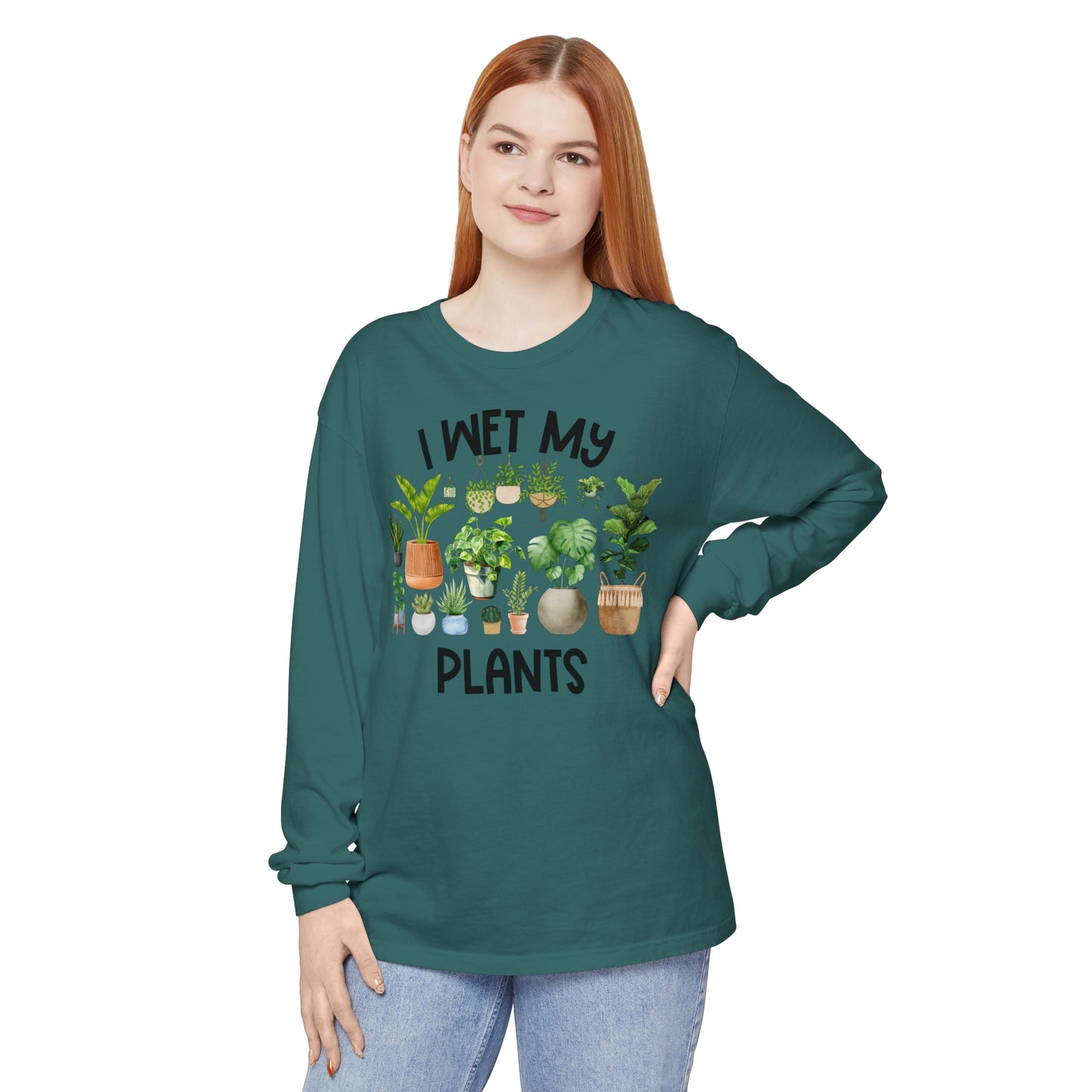 I Wet My Plants - Comfort Colors Long Sleeve Shirt