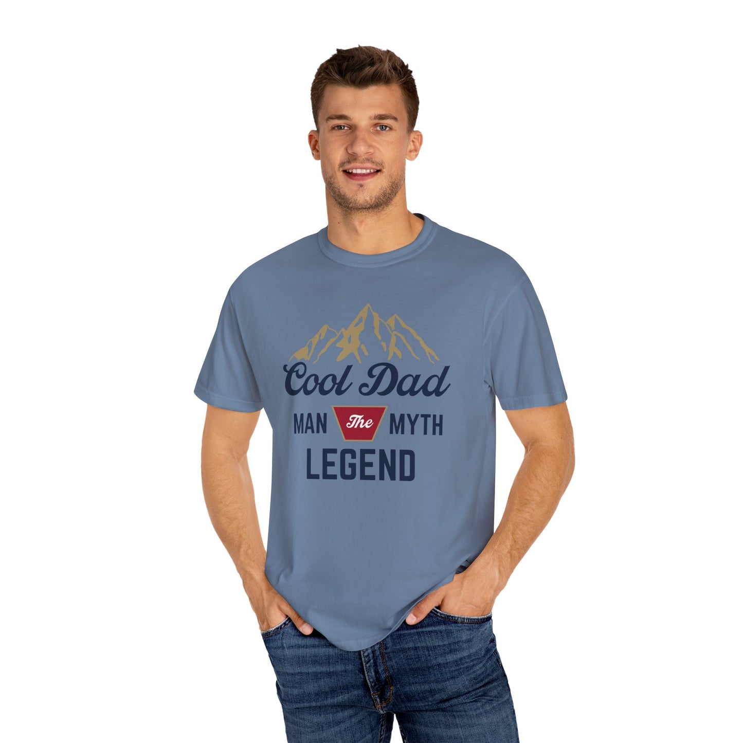 Cool Dad - The Man, The Myth, The Legend - Comfort Colors Shirt