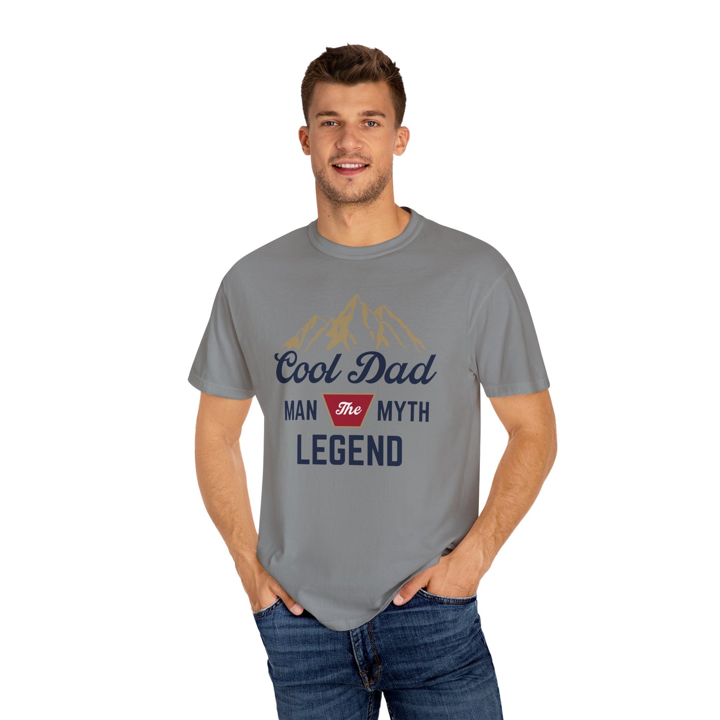 Cool Dad - The Man, The Myth, The Legend - Comfort Colors Shirt