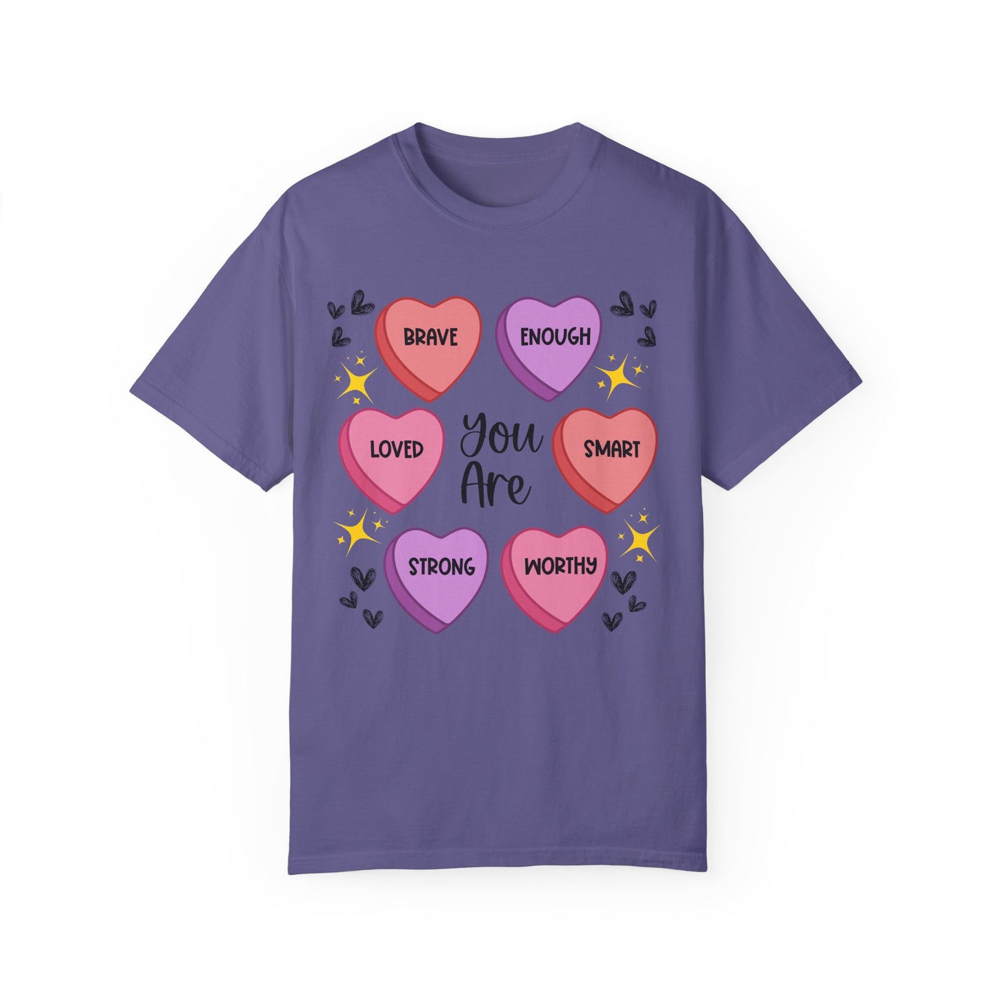 Candy Heart Affirmations - Comfort Colors Shirt