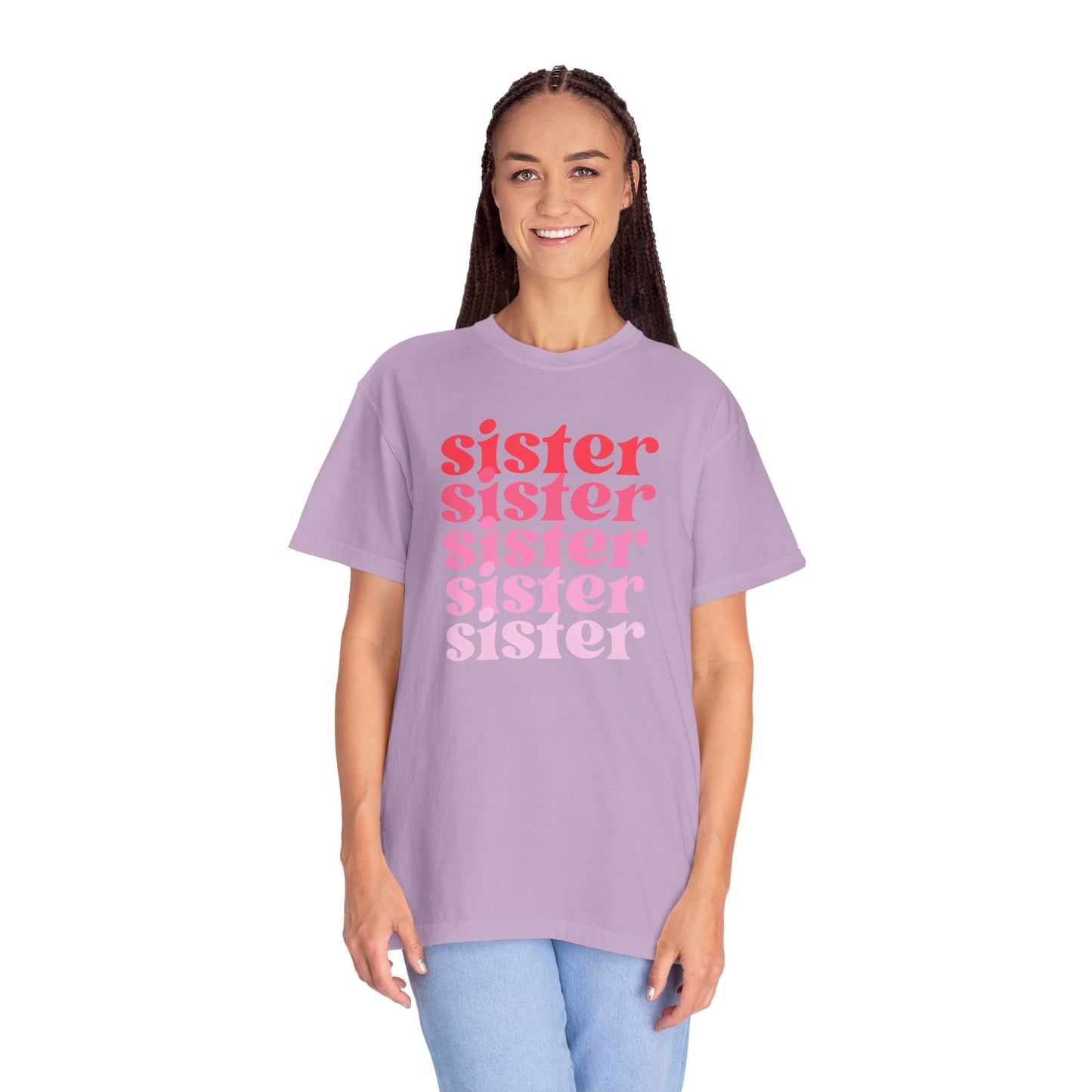 Sister (Pink) - Comfort Colors Shirt