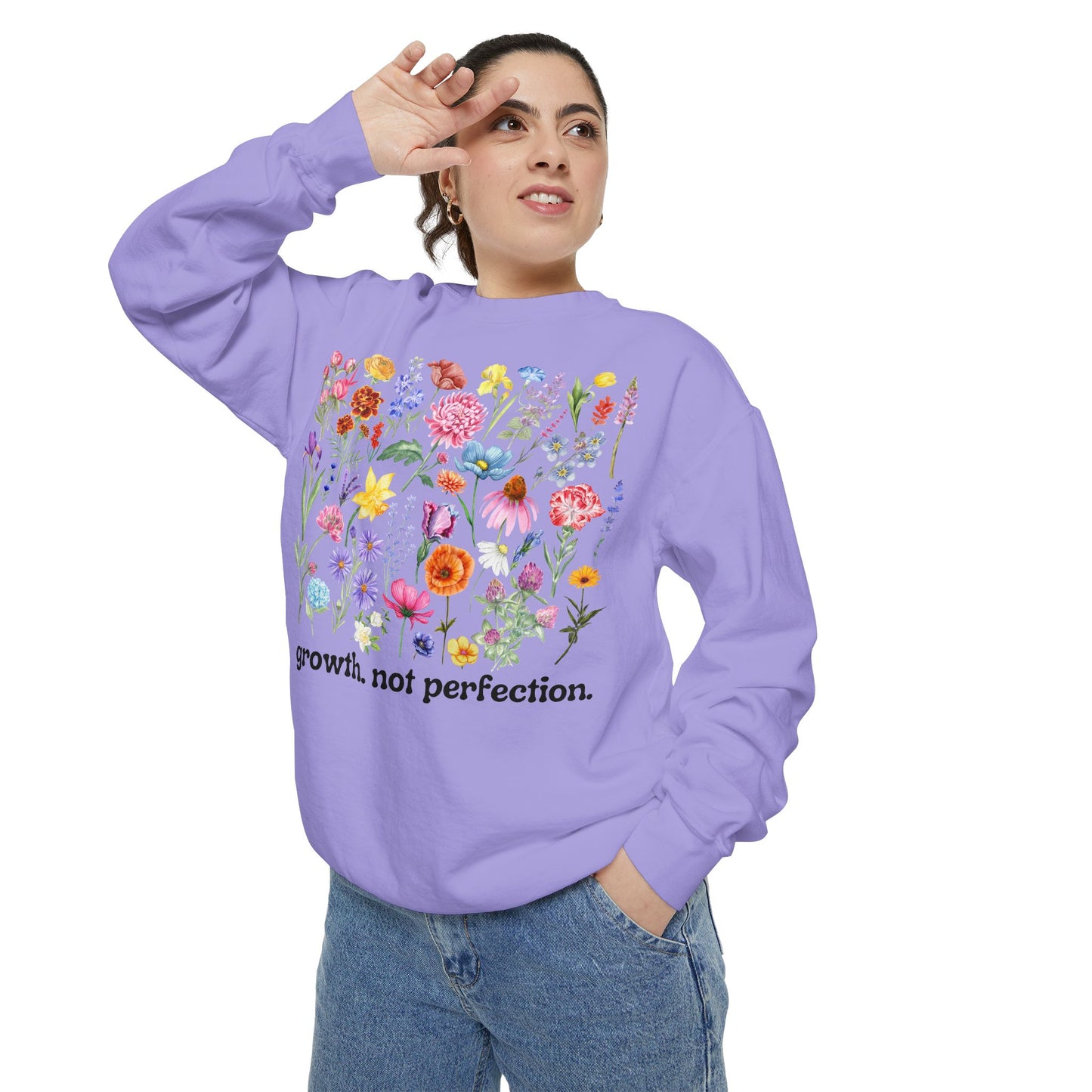 Growth, Not Perfection - Comfort Colors Sweatshirt