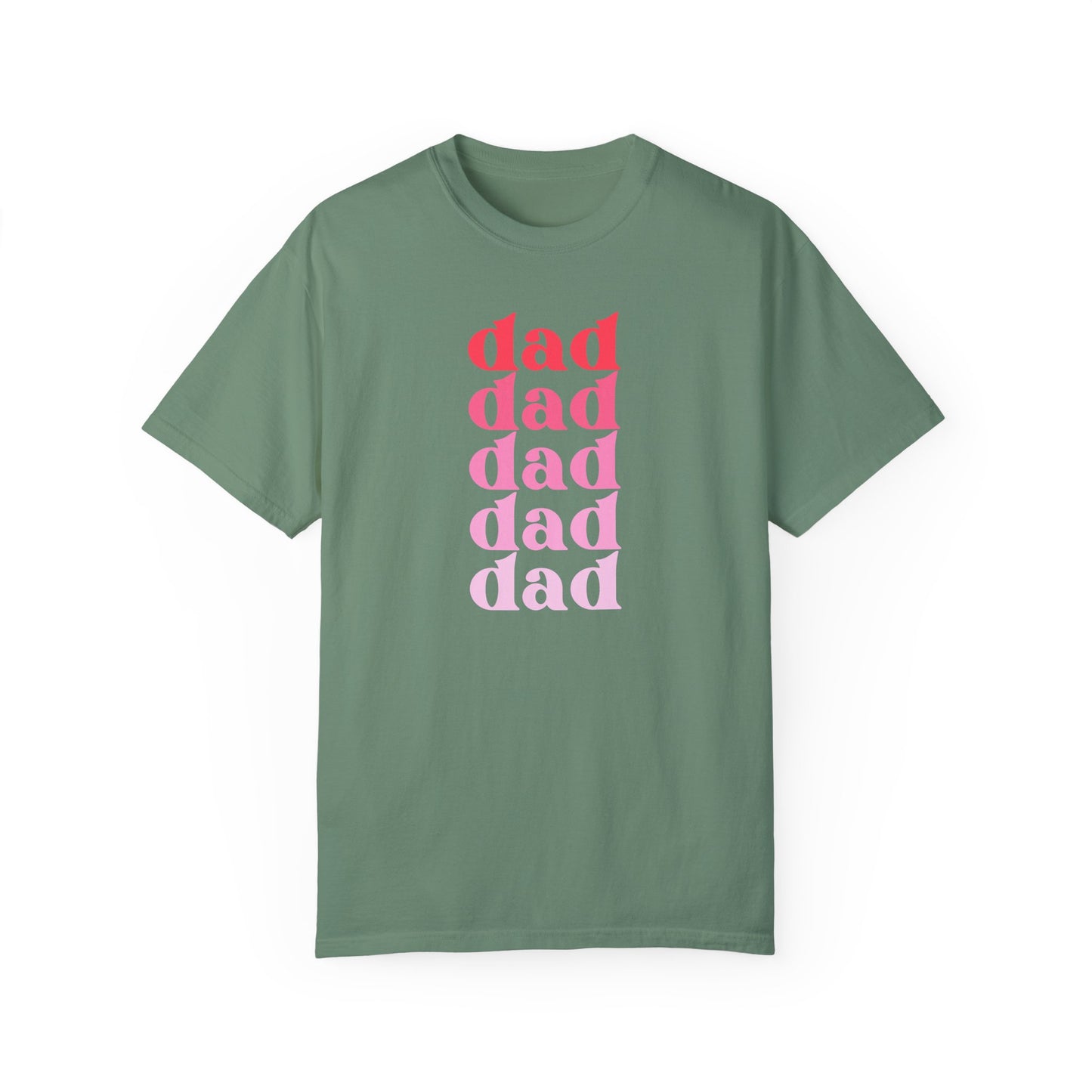 Dad (Pink) - Comfort Colors Shirt