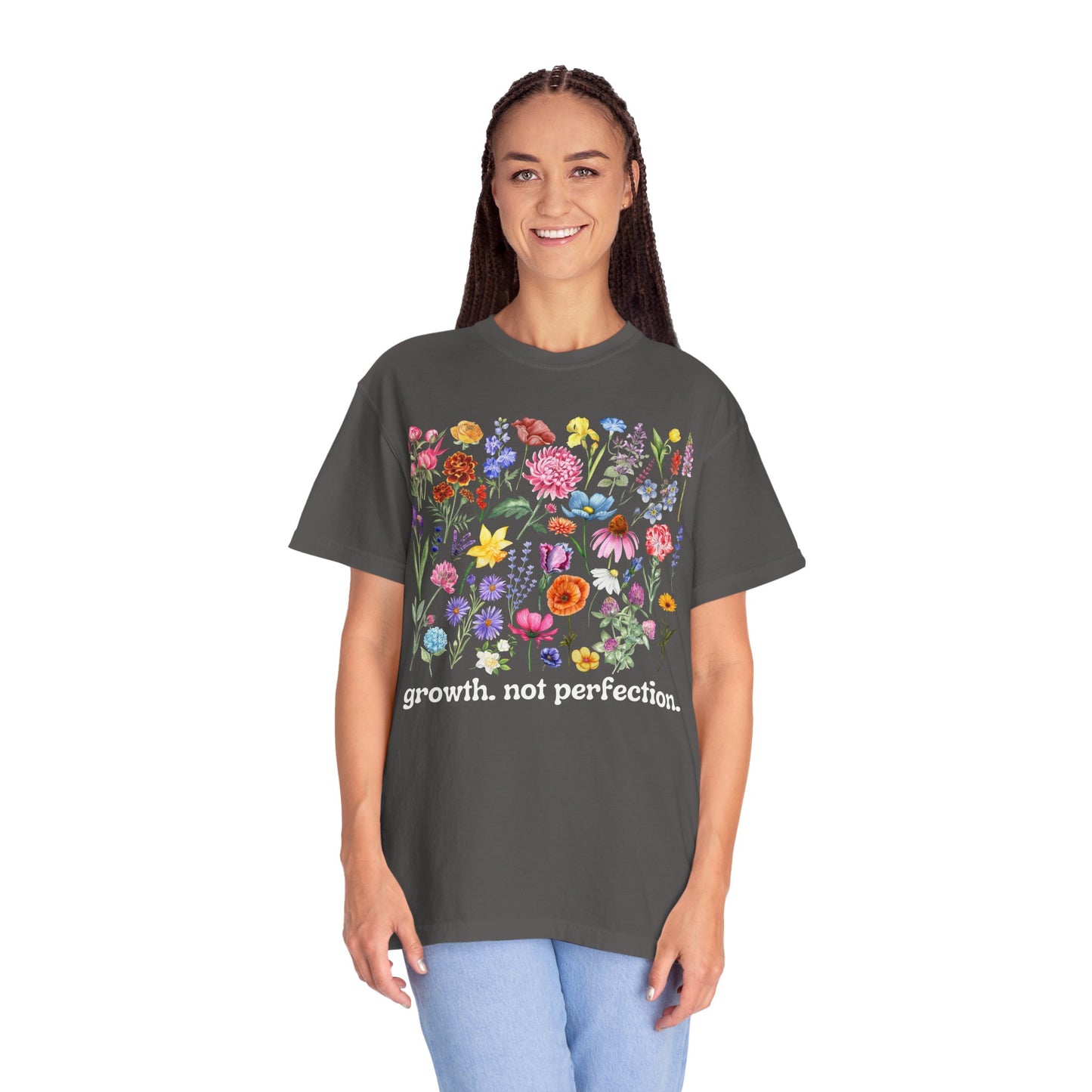 Growth, Not Perfection - Comfort Colors Shirt