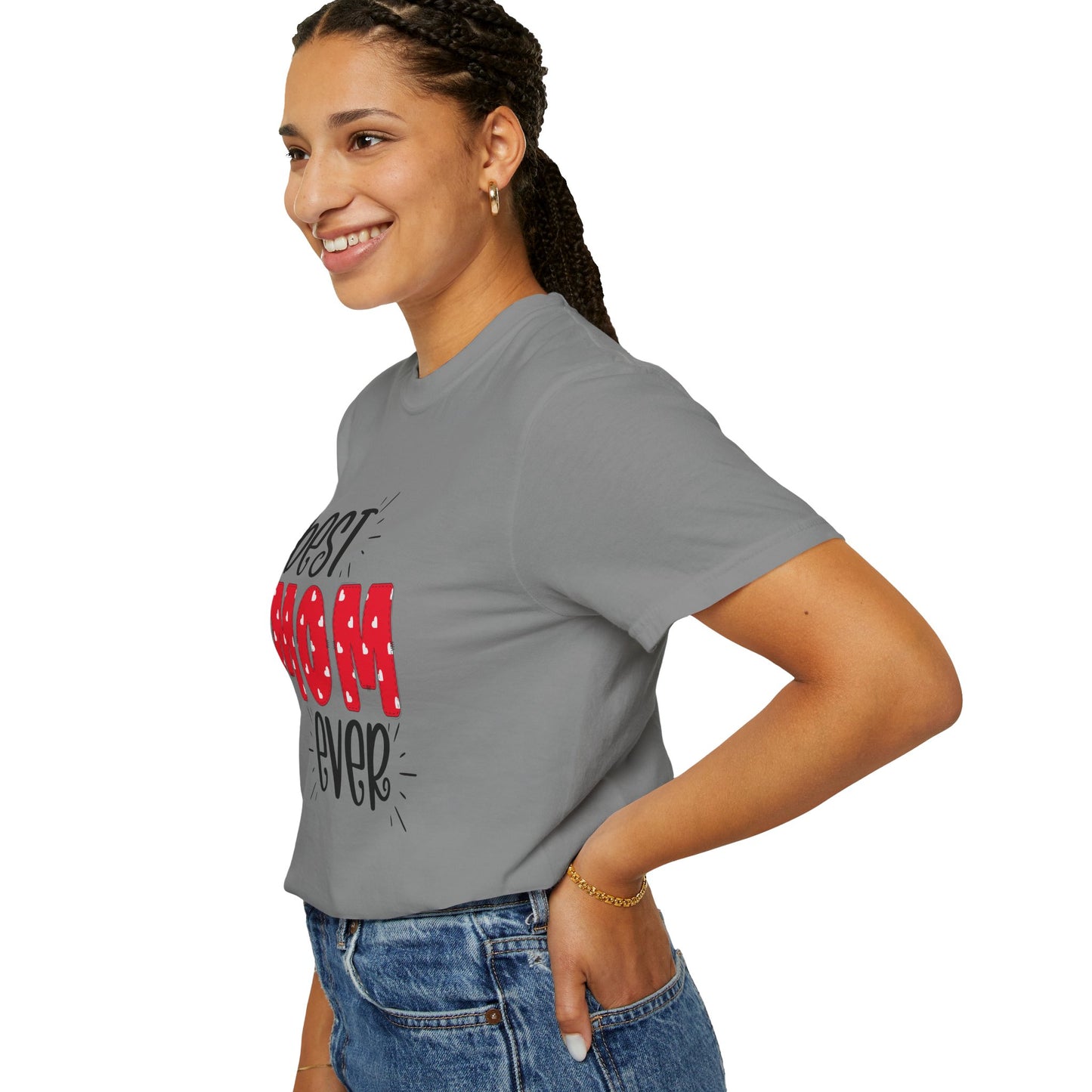 Best Mom Ever (Red) - Comfort Colors Shirt