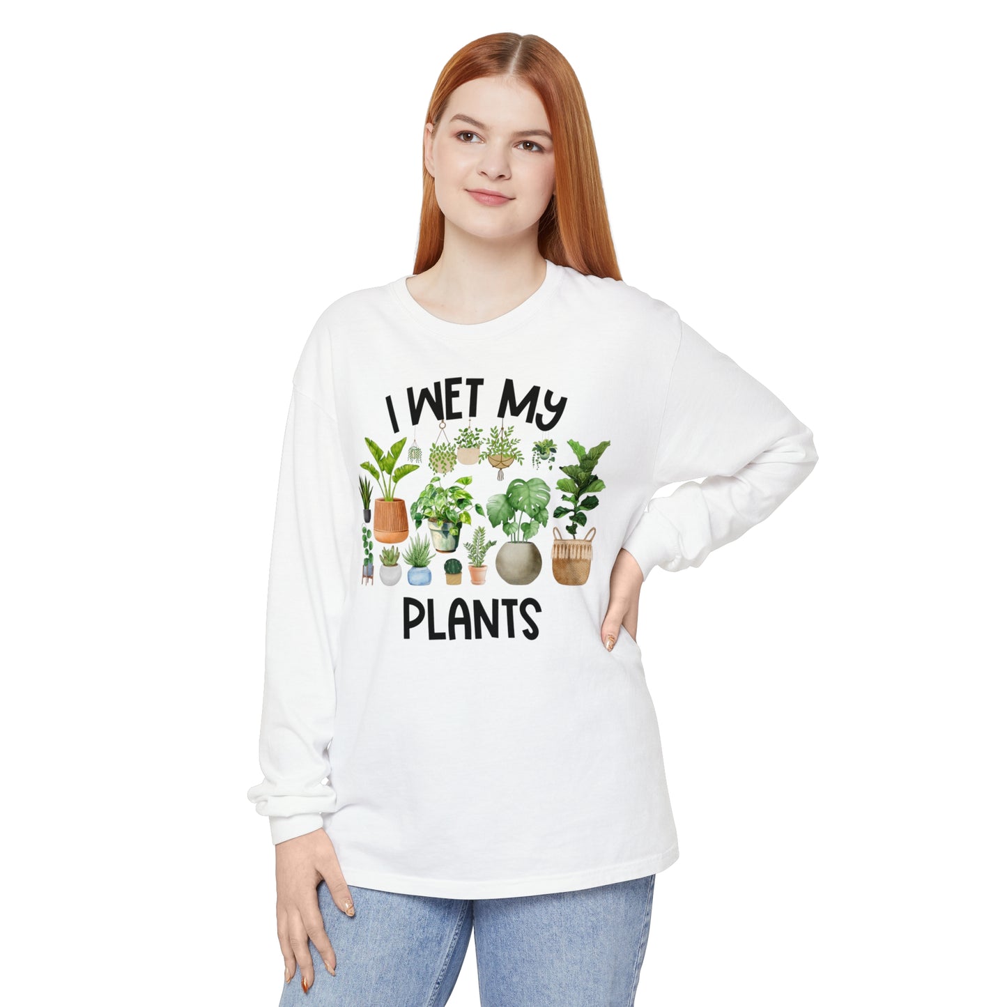 I Wet My Plants - Comfort Colors Long Sleeve Shirt