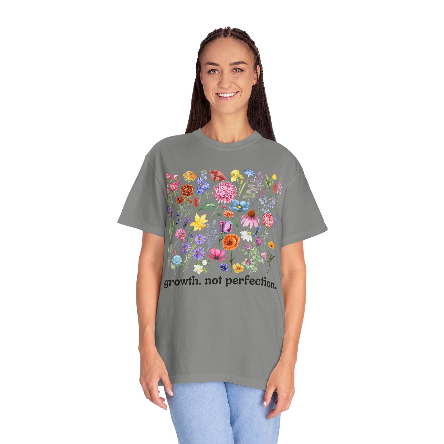 Growth, Not Perfection - Comfort Colors Shirt