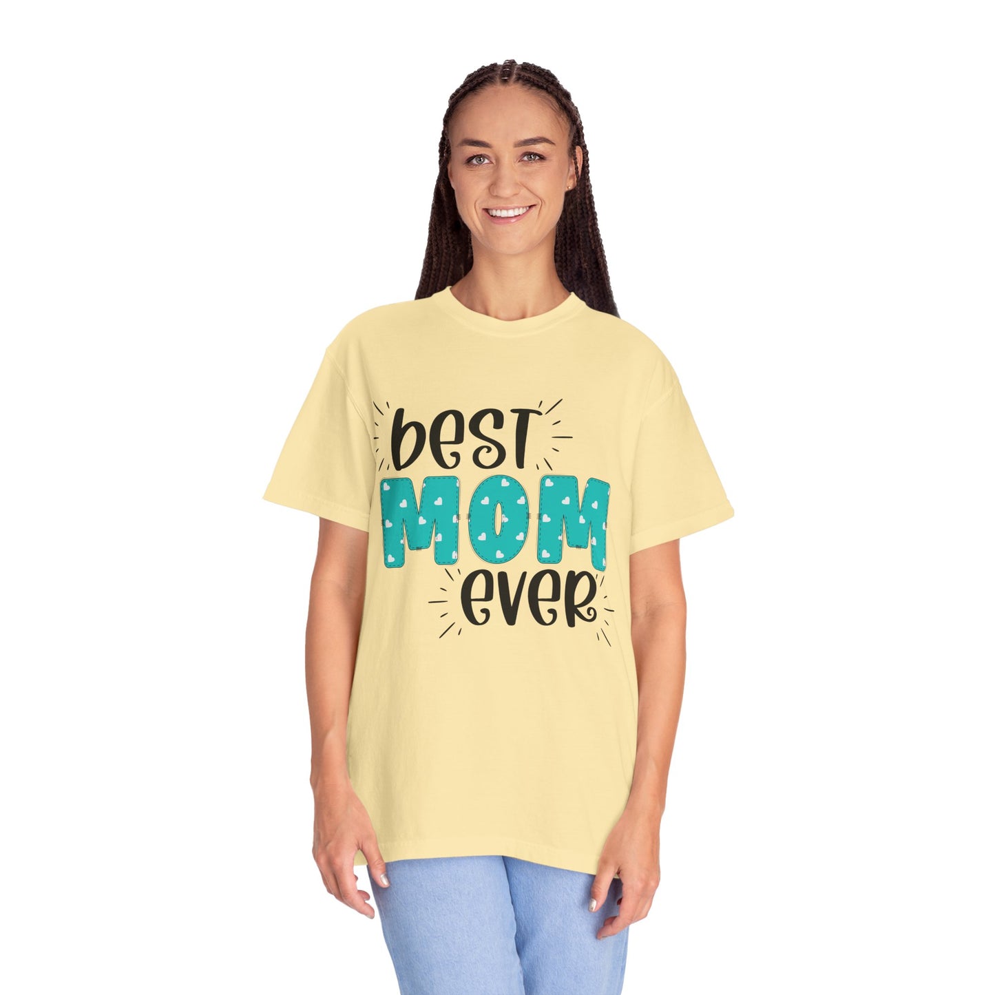 Best Mom Ever (Blue) - Comfort Colors Shirt