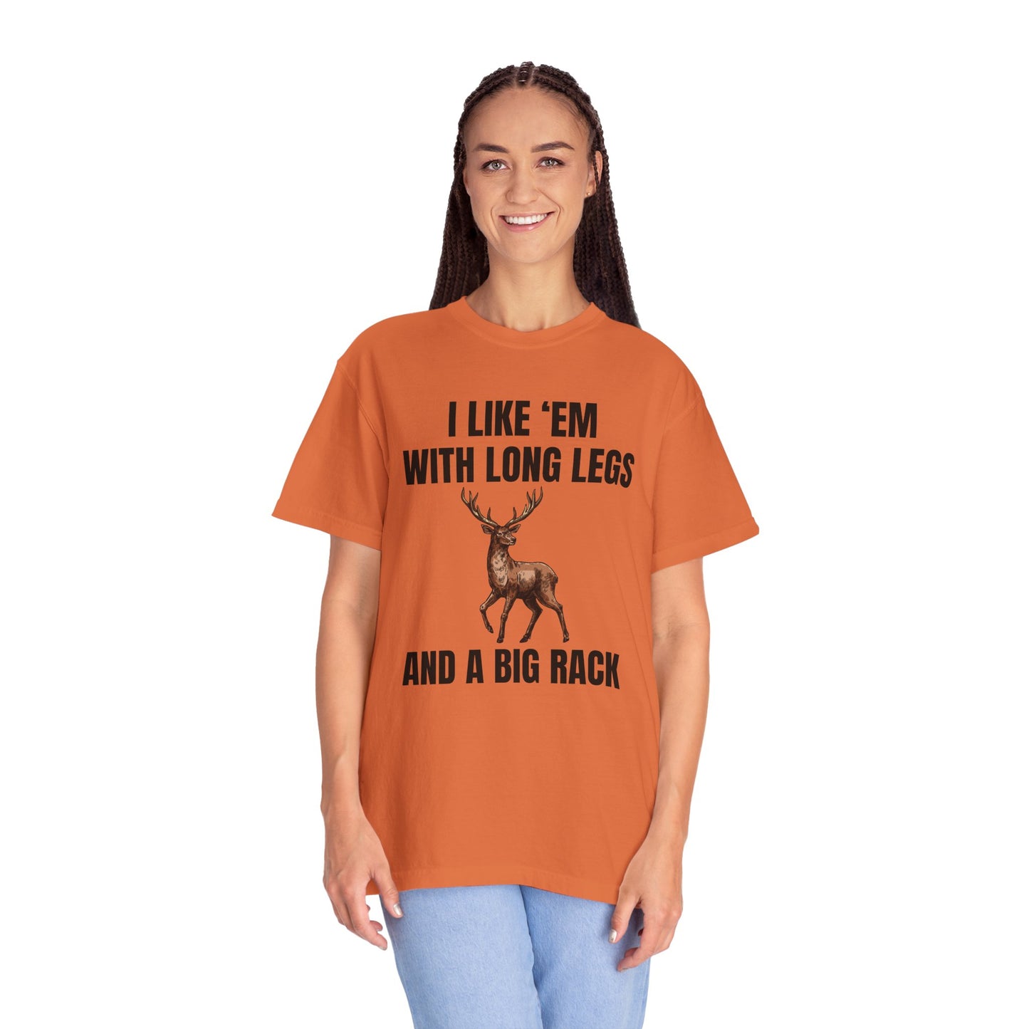 I Like 'Em With Long Legs And A Big Rack - Comfort Colors Shirt