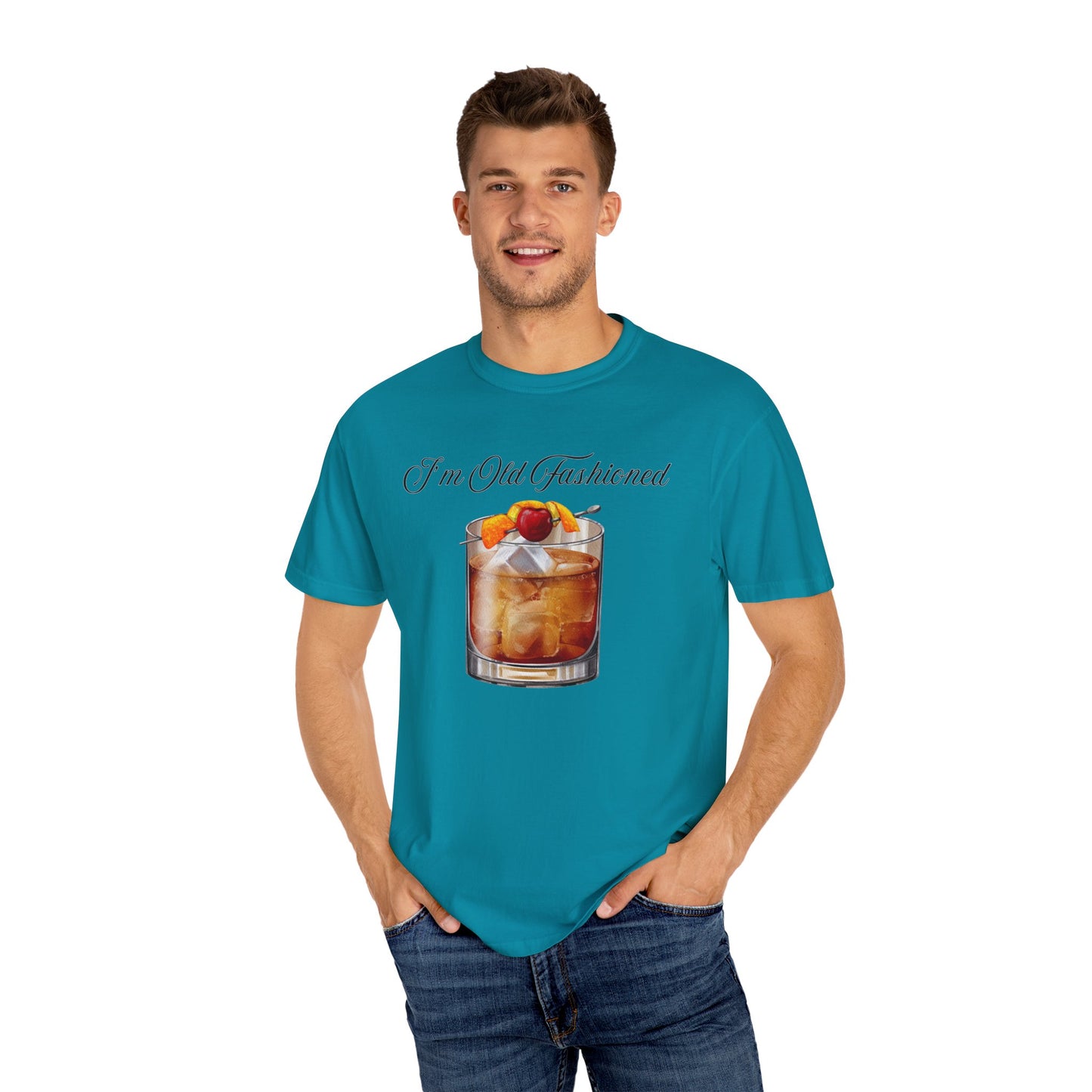 I'm Old Fashioned - Comfort Colors Shirt