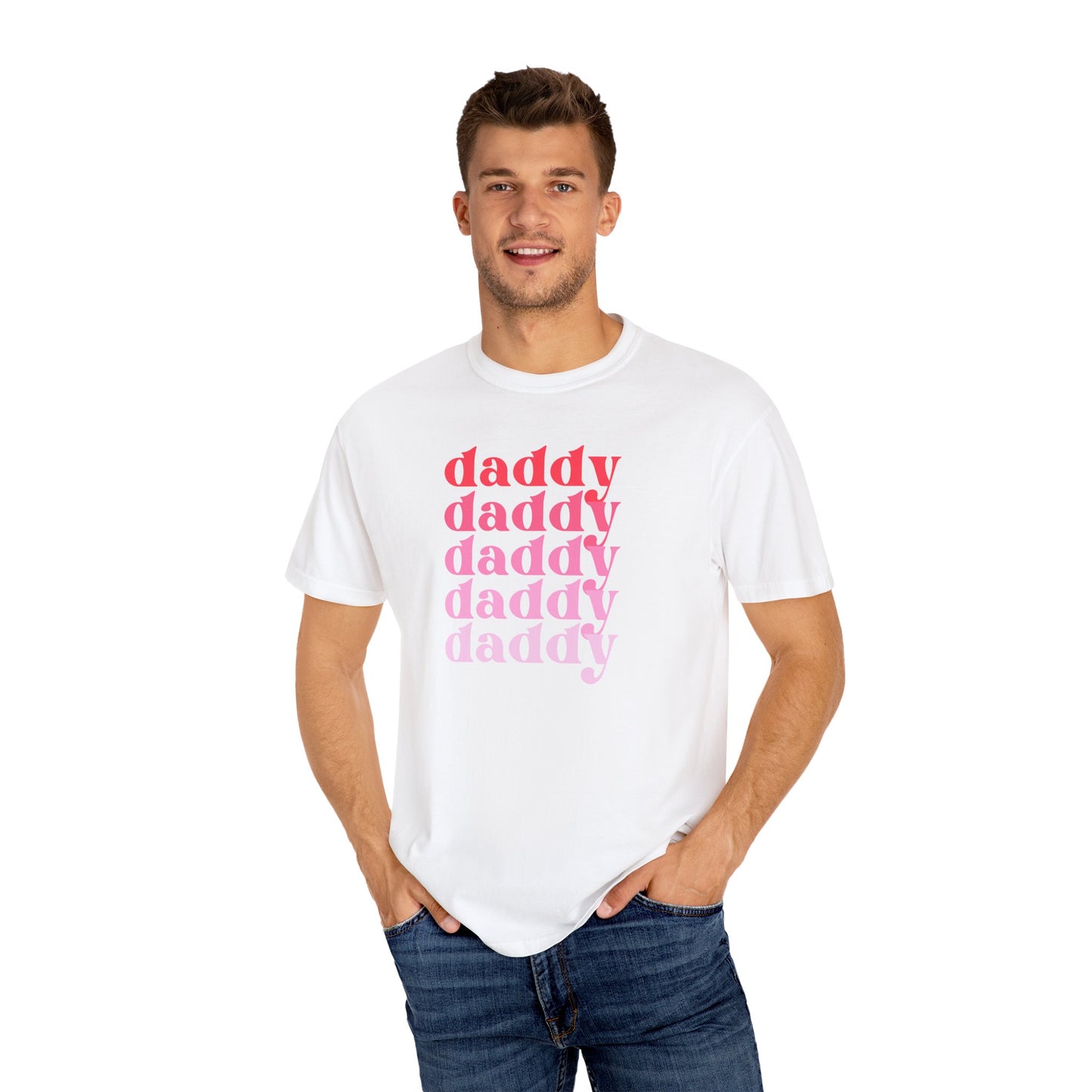 Daddy (Pink) - Comfort Colors Shirt