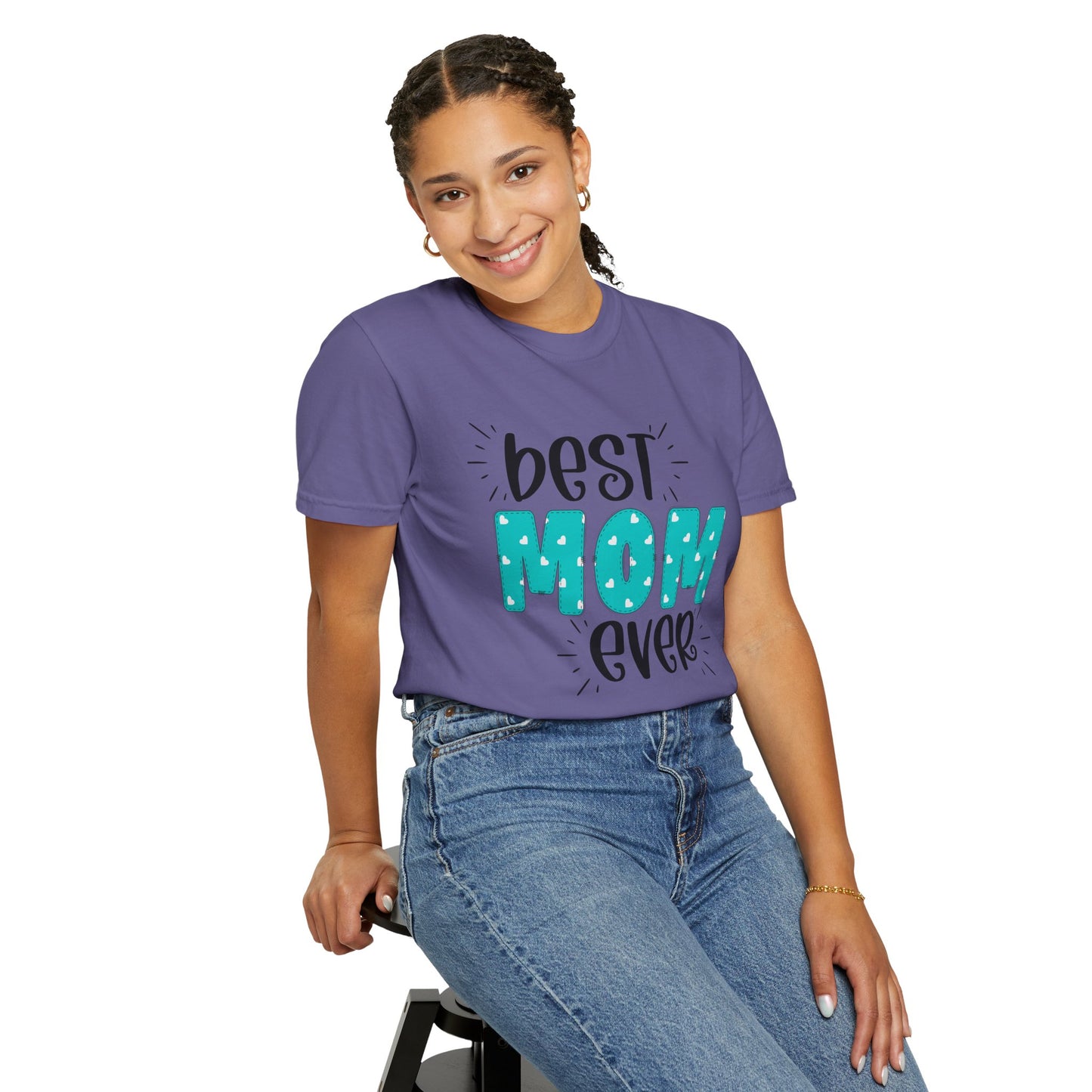Best Mom Ever (Blue) - Comfort Colors Shirt