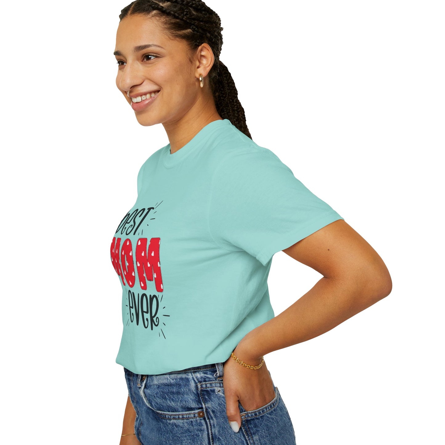 Best Mom Ever (Red) - Comfort Colors Shirt