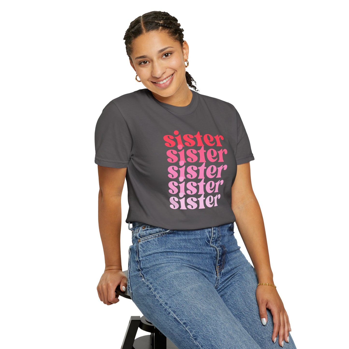 Sister (Pink) - Comfort Colors Shirt
