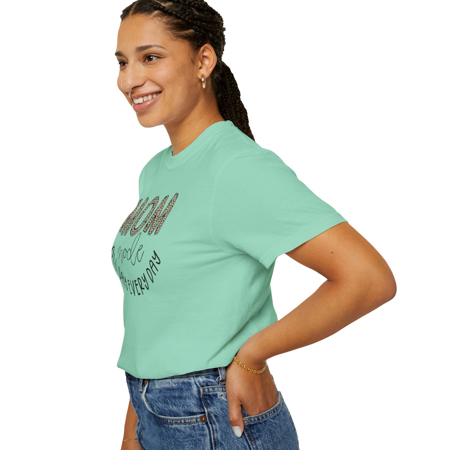 Mom Mode All Day Every Day - Comfort Colors Shirt