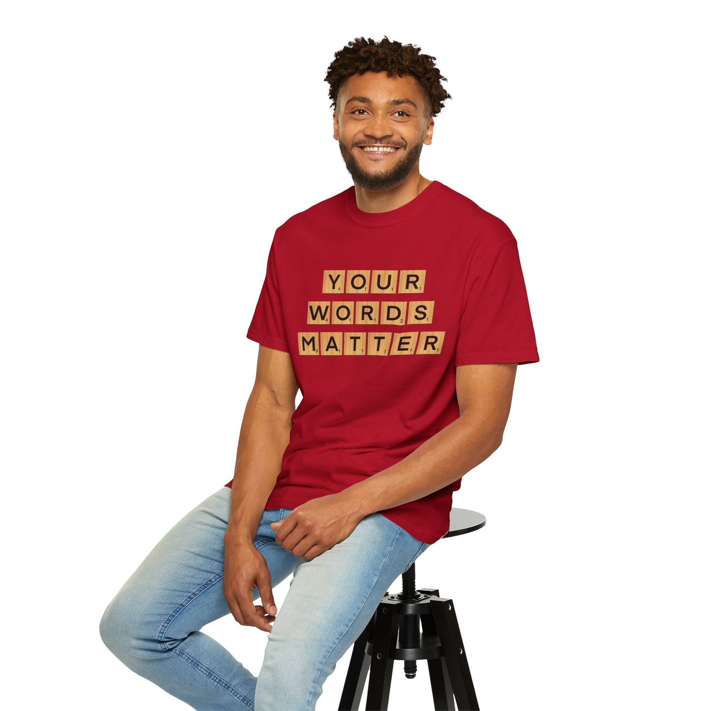 You Words Matter - Comfort Colors Shirt