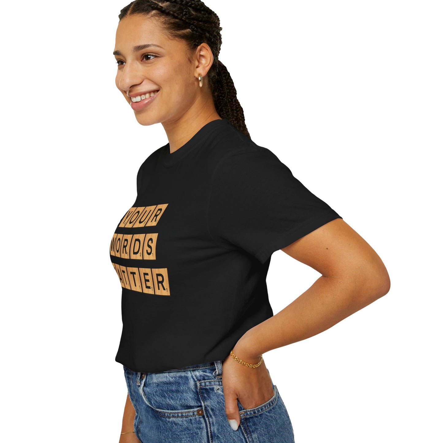 You Words Matter - Comfort Colors Shirt