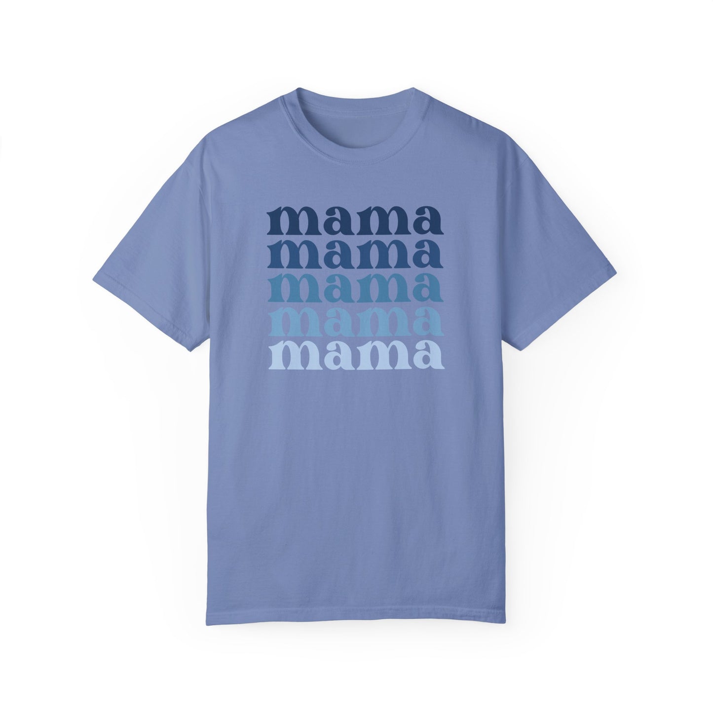 Mama (Blue) - Comfort Colors Shirt