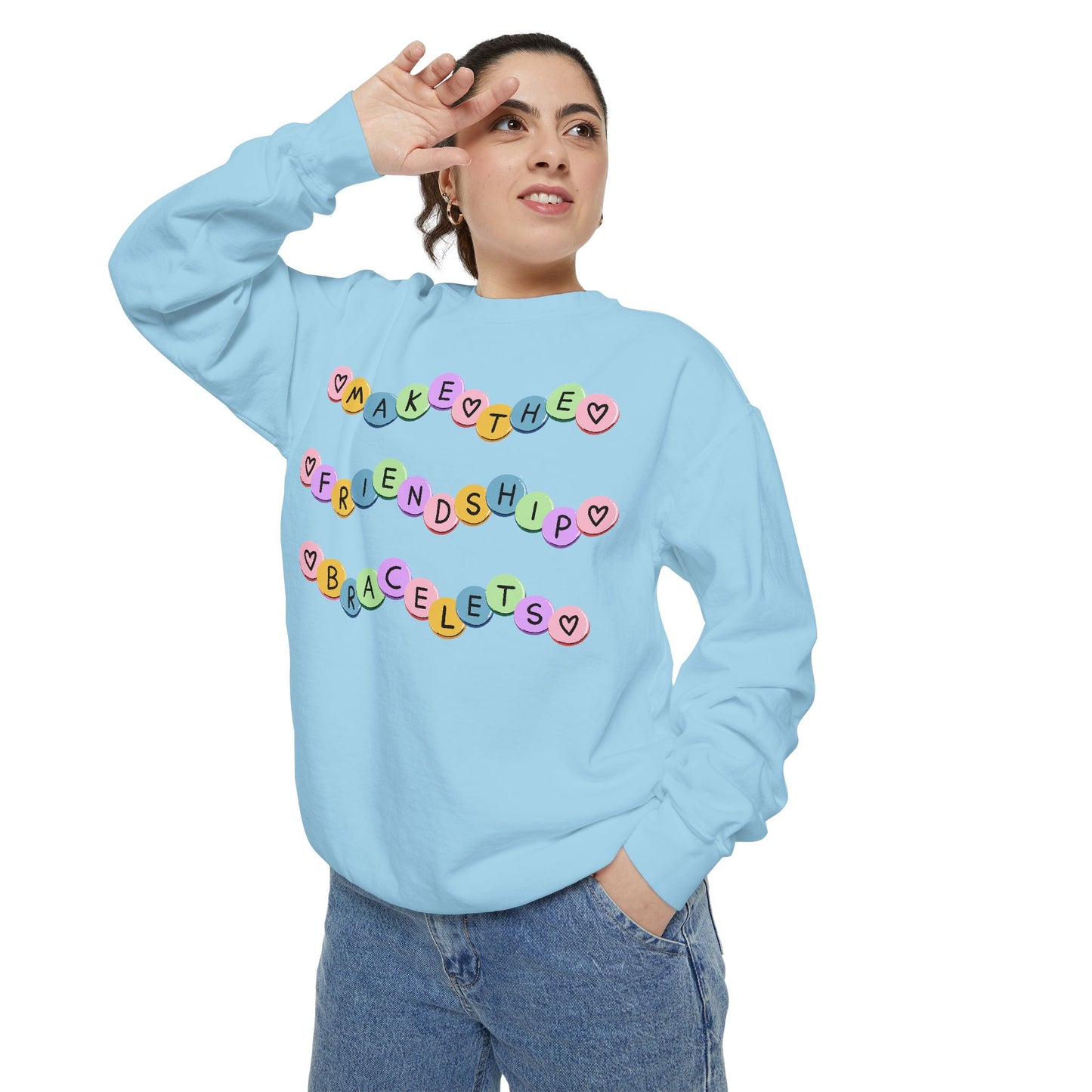 Make The Friendship Bracelets - Comfort Colors Sweatshirt