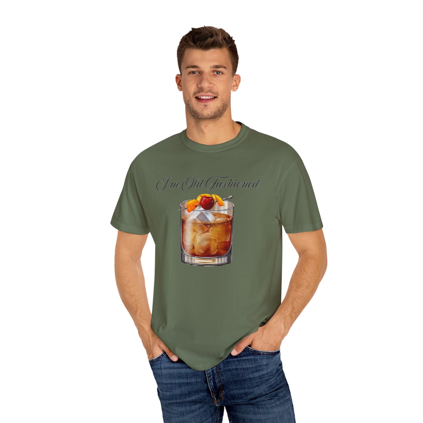 I'm Old Fashioned - Comfort Colors Shirt