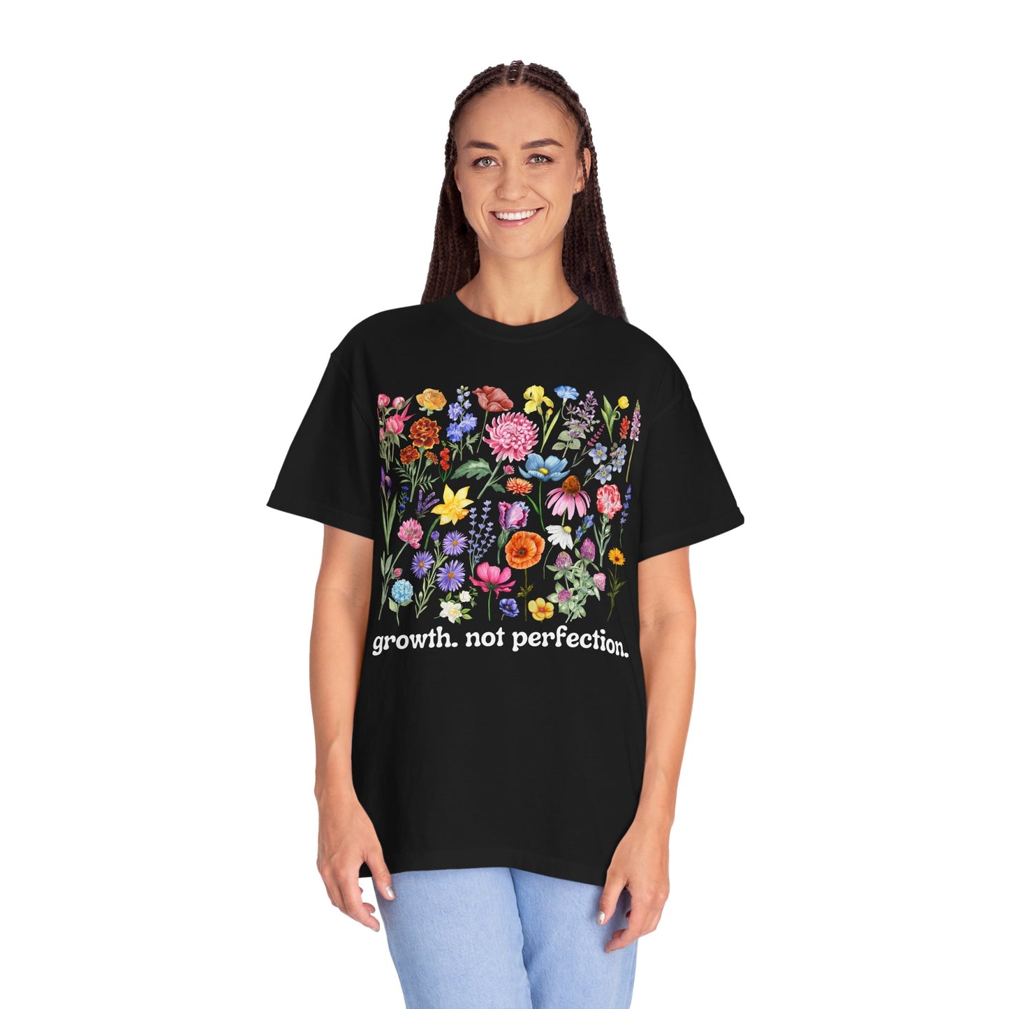 Growth, Not Perfection - Comfort Colors Shirt