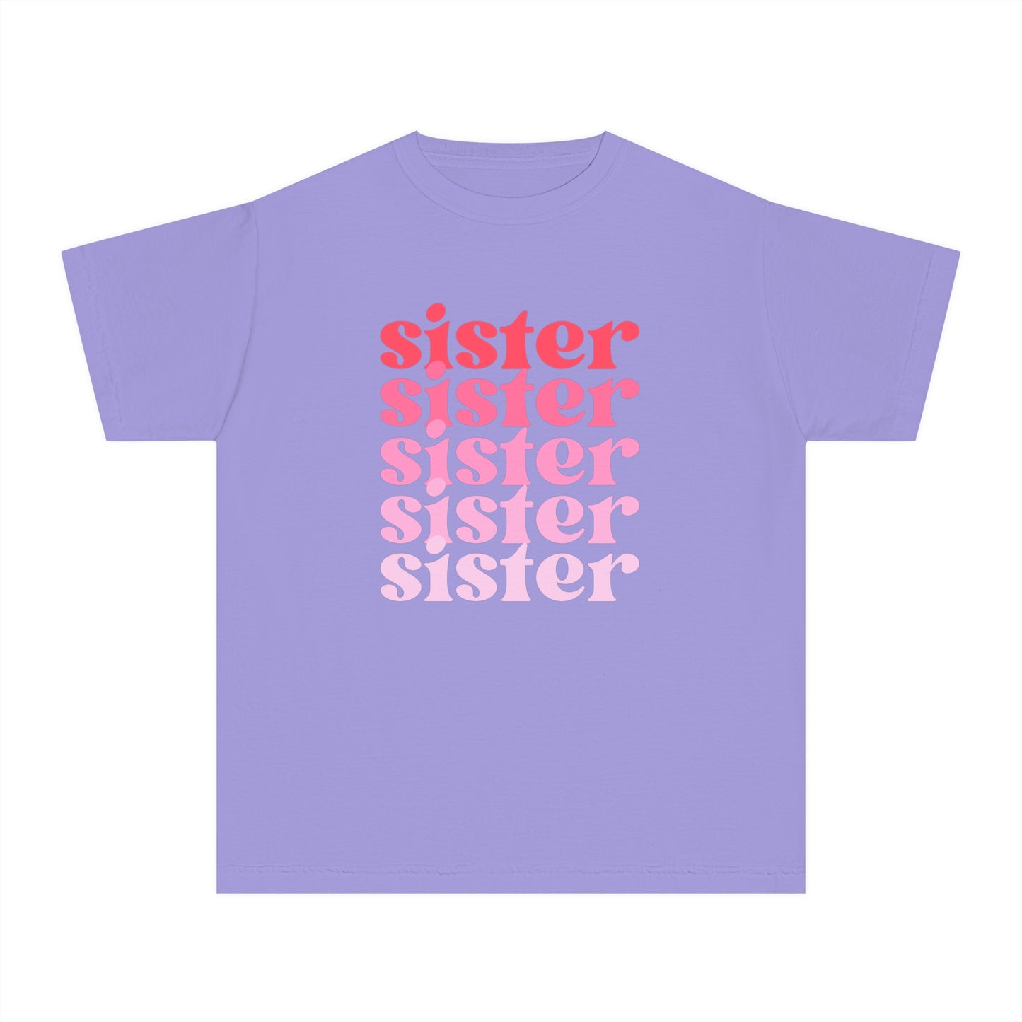 Sister - Pink - (Youth) Comfort Colors Shirt