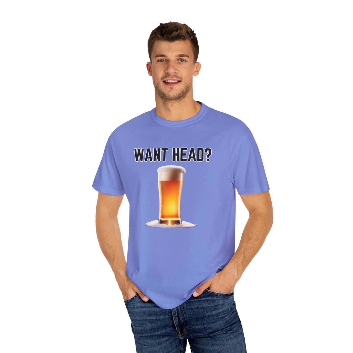 Want Head - Comfort Colors Shirt
