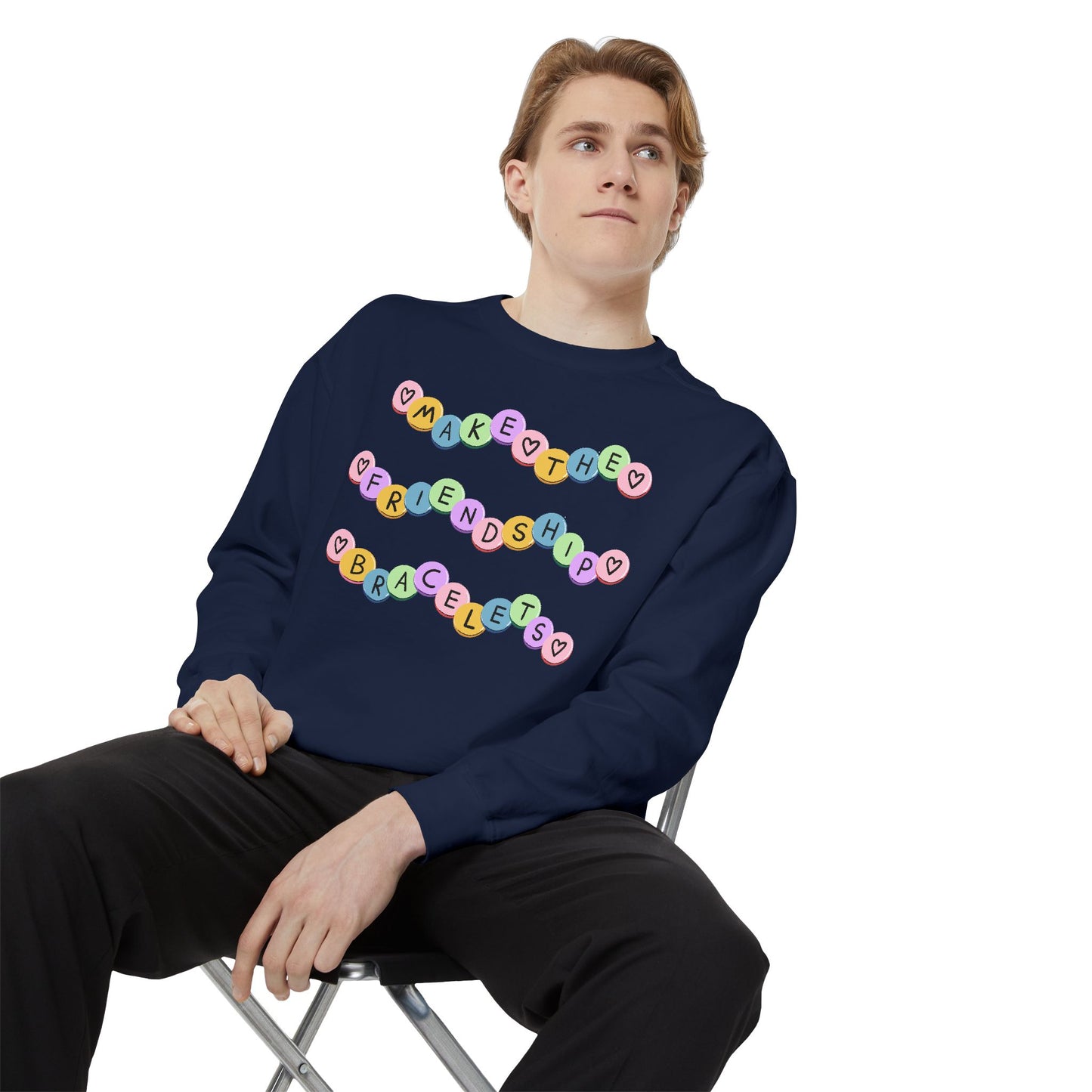 Make The Friendship Bracelets - Comfort Colors Sweatshirt