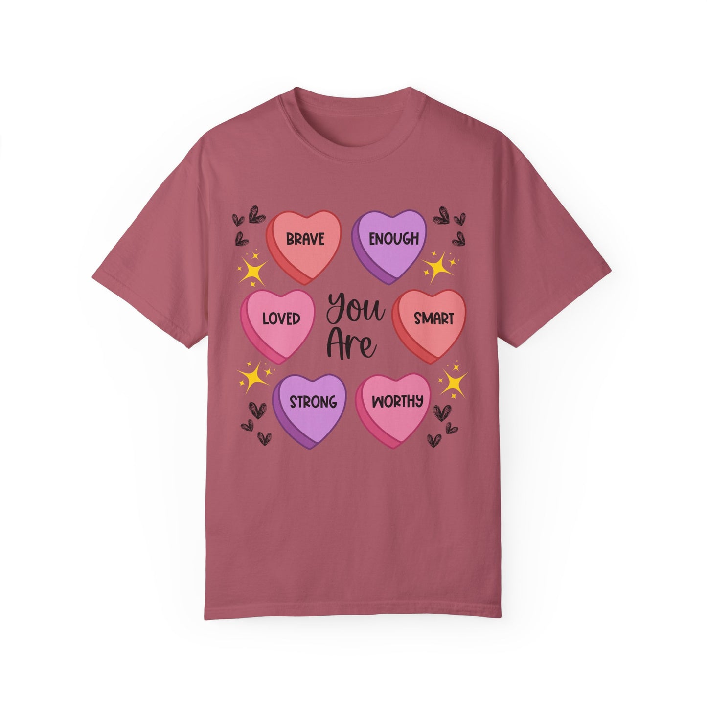 Candy Heart Affirmations - Comfort Colors Shirt