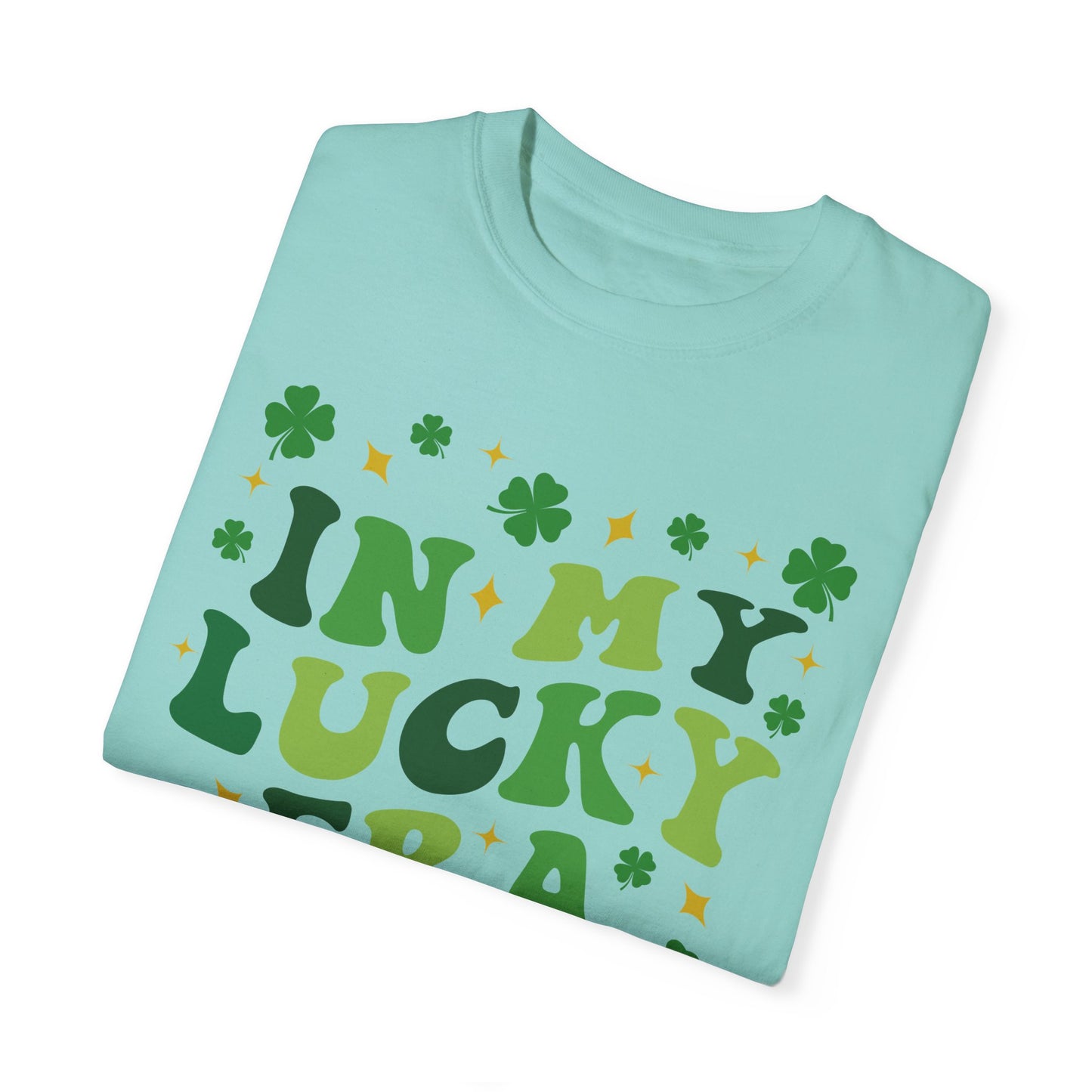 In My Lucky Era - Comfort Colors Shirt