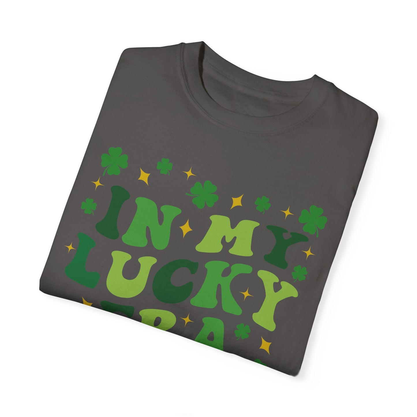 In My Lucky Era - Comfort Colors Shirt