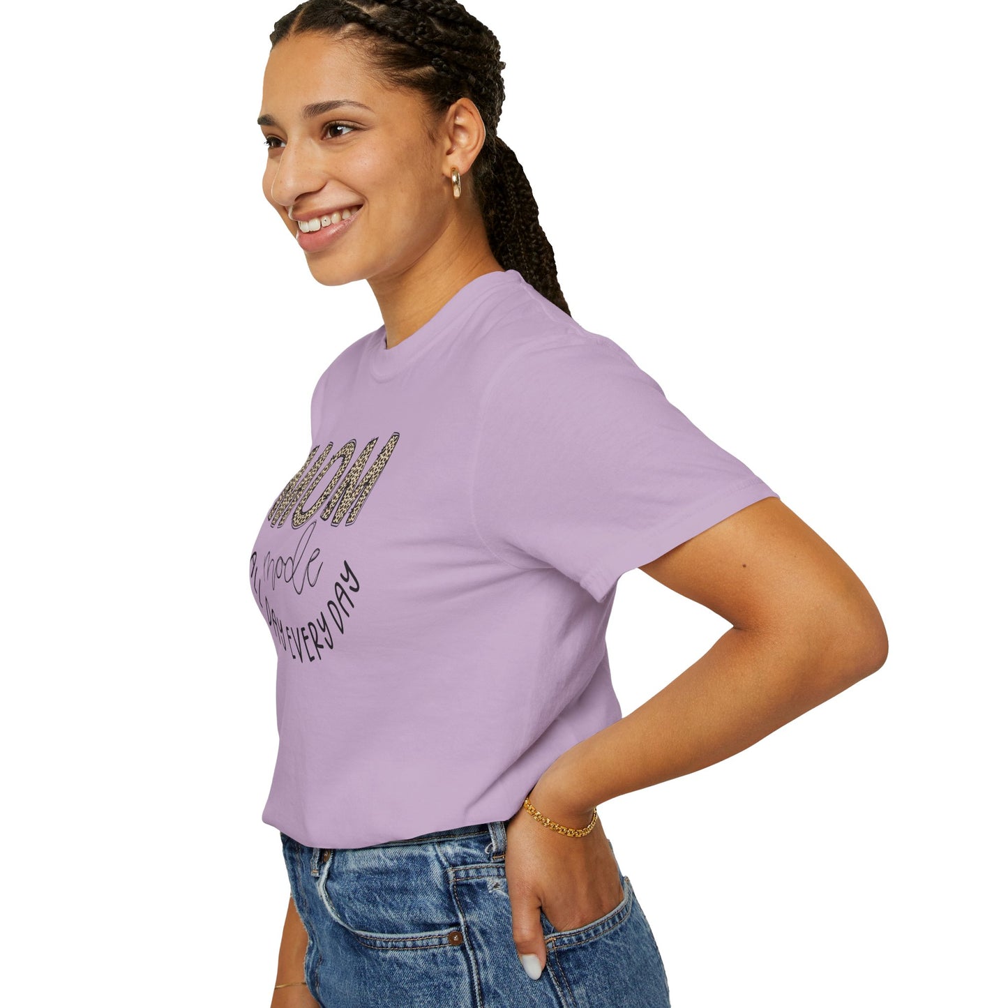 Mom Mode All Day Every Day - Comfort Colors Shirt
