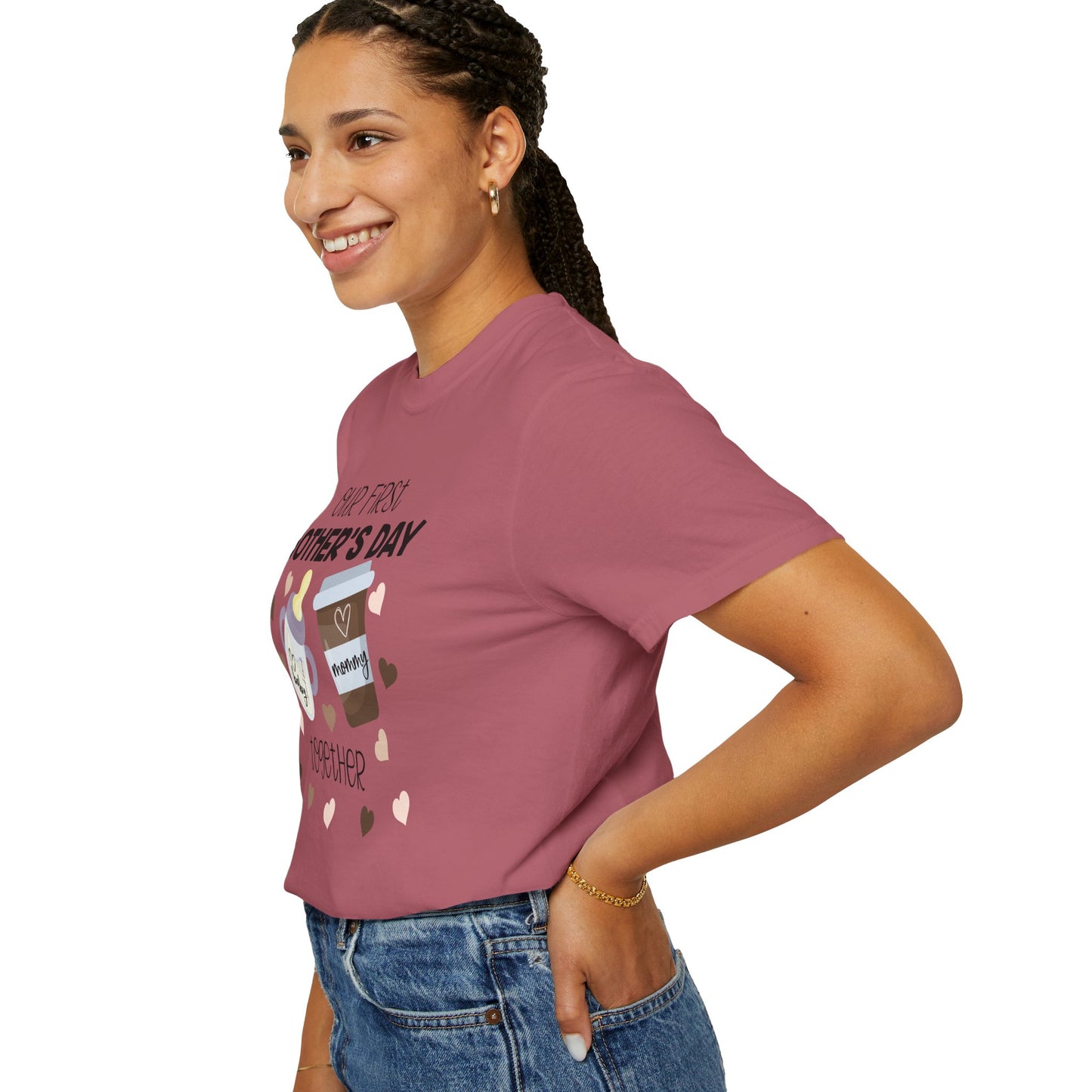 Our First Mother's Day Together (Milk & Coffee) - Comfort Colors Shirt