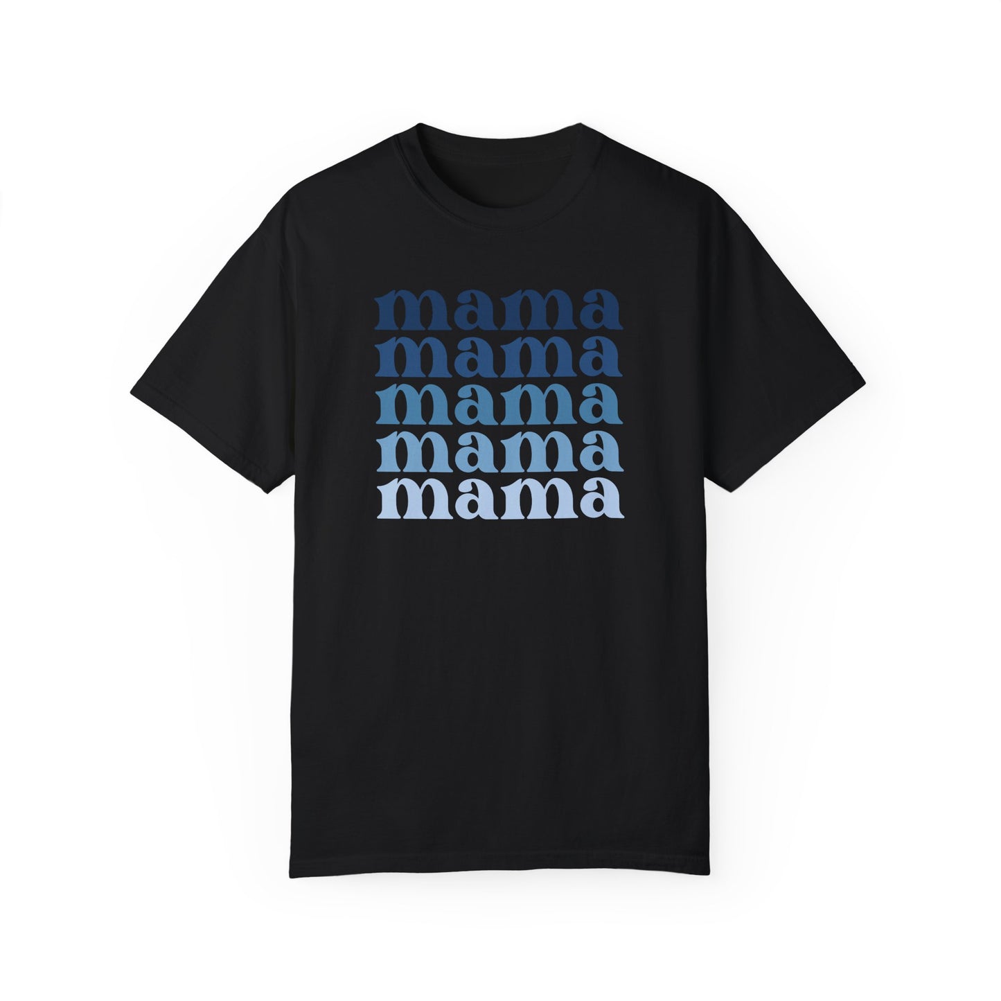 Mama (Blue) - Comfort Colors Shirt