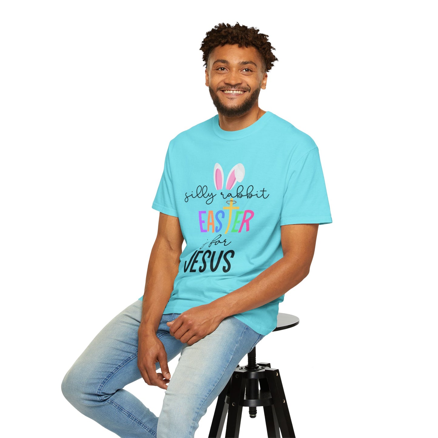 Silly Rabbit Easter is for Jesus - Comfort Colors Shirt