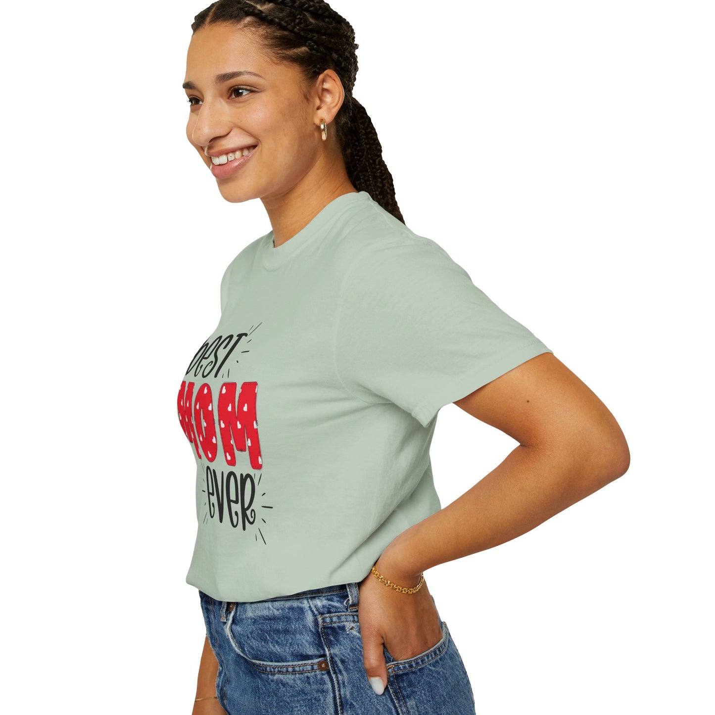 Best Mom Ever (Red) - Comfort Colors Shirt
