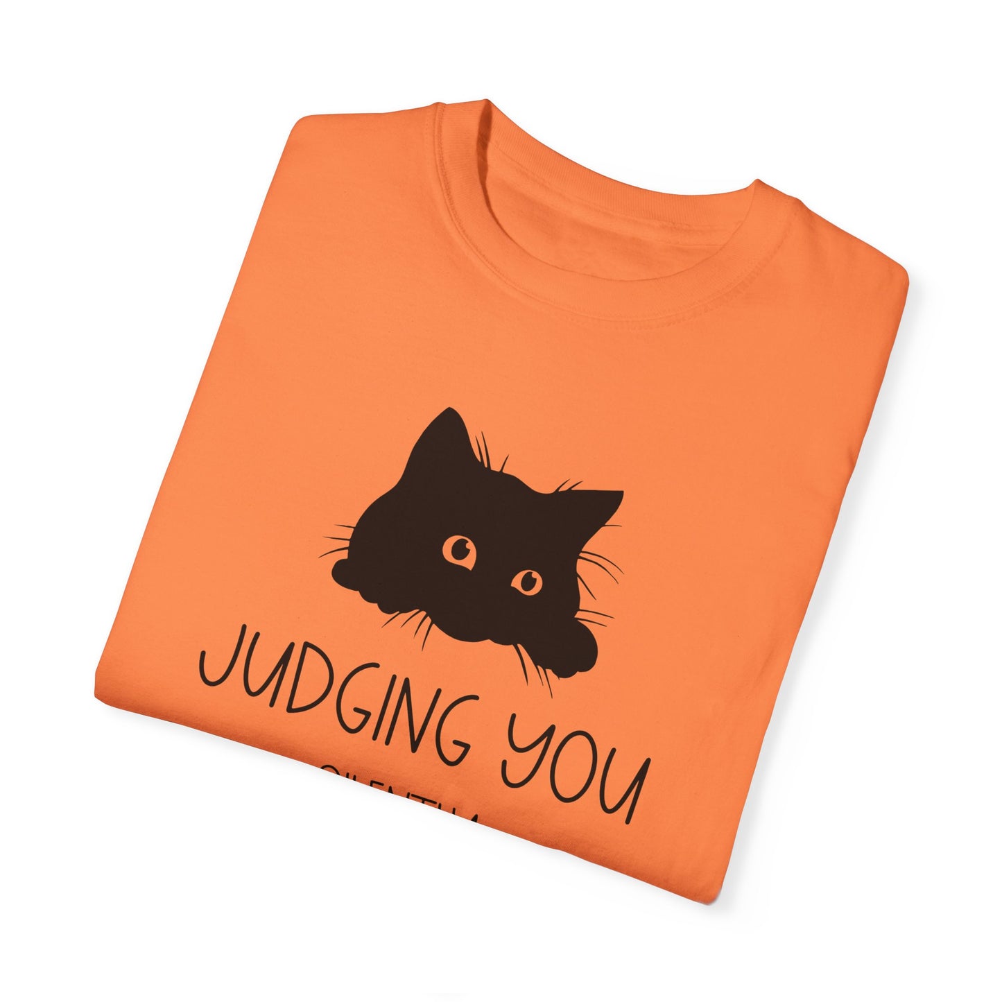 Judging You Silently - Comfort Colors Shirt