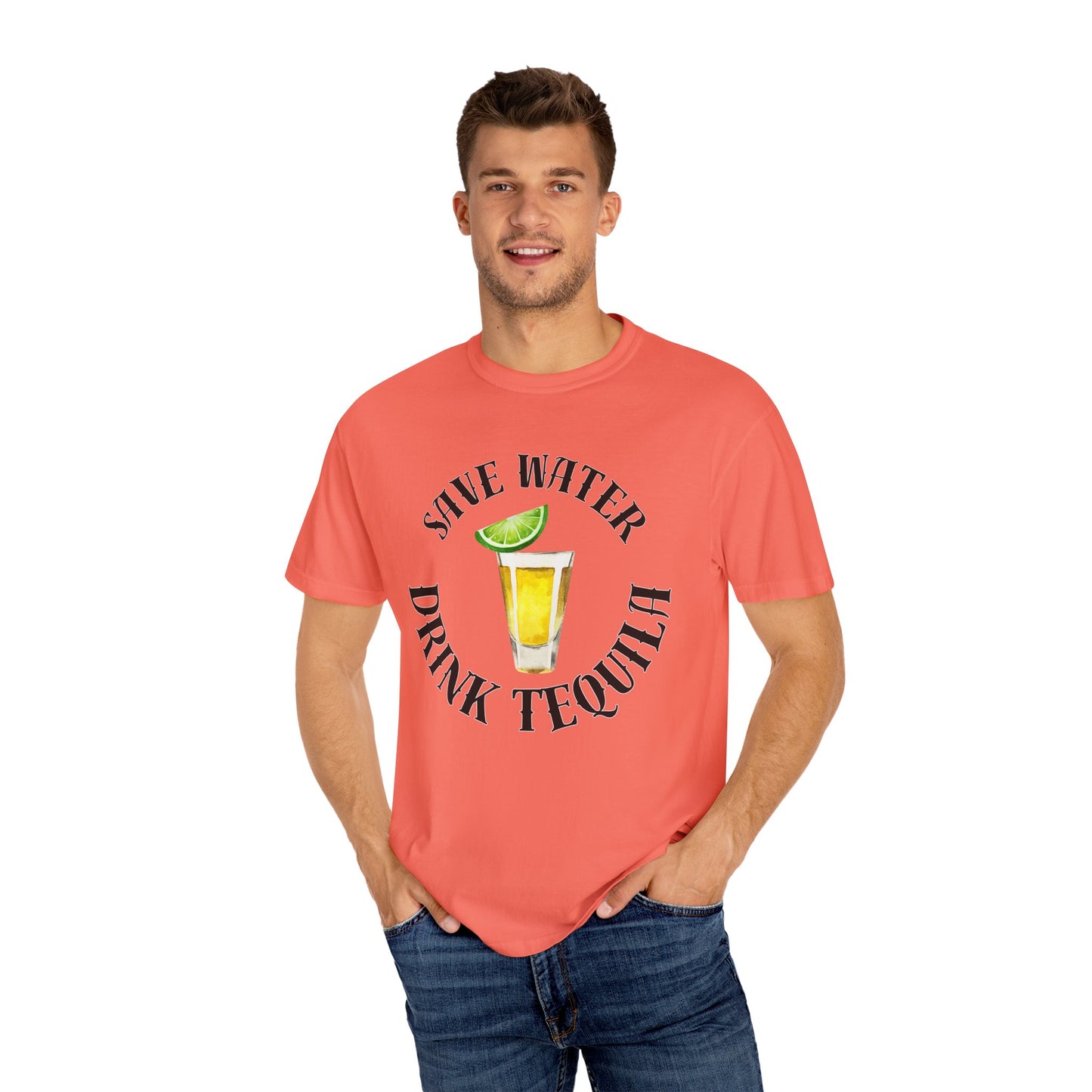 Save Water Drink Tequila - Comfort Colors Shirt