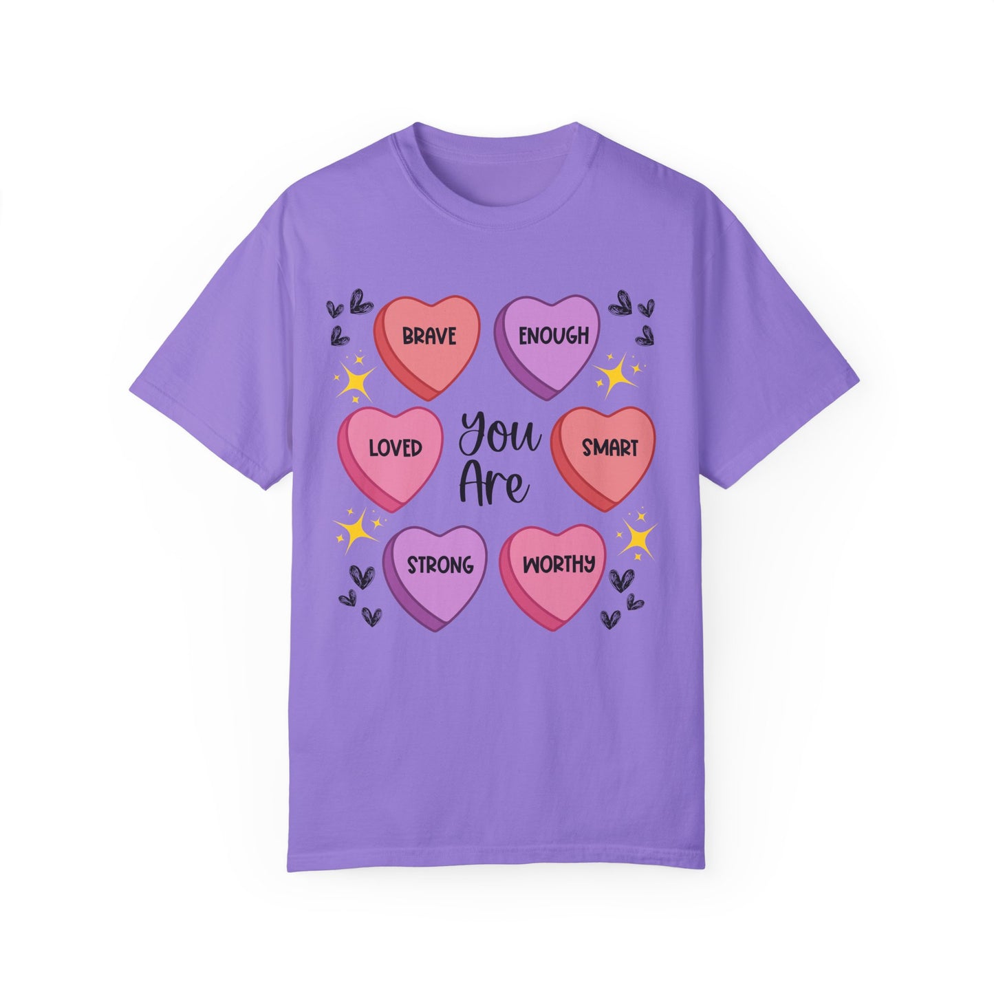Candy Heart Affirmations - Comfort Colors Shirt