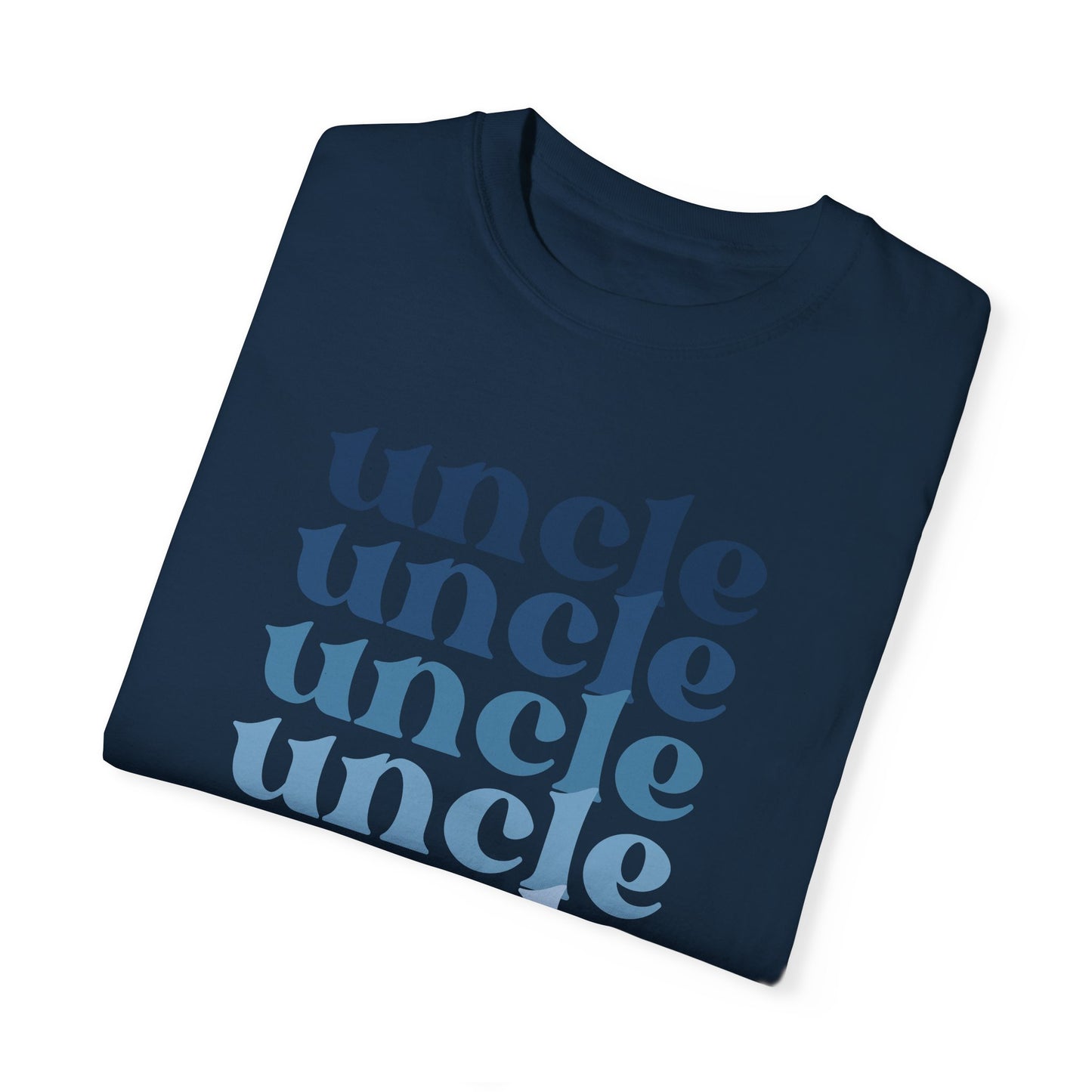 Uncle (Blue) - Comfort Colors Shirt