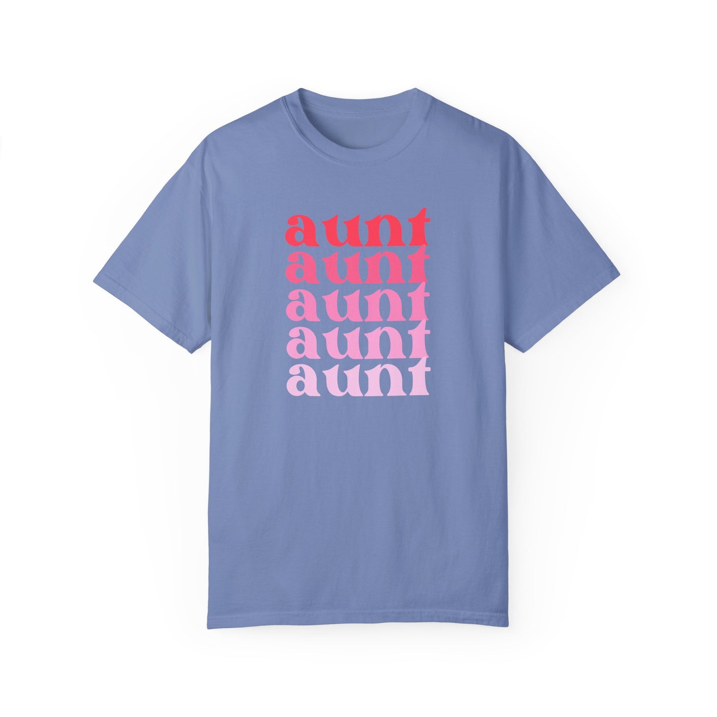 Aunt (Pink) - Comfort Colors Shirt